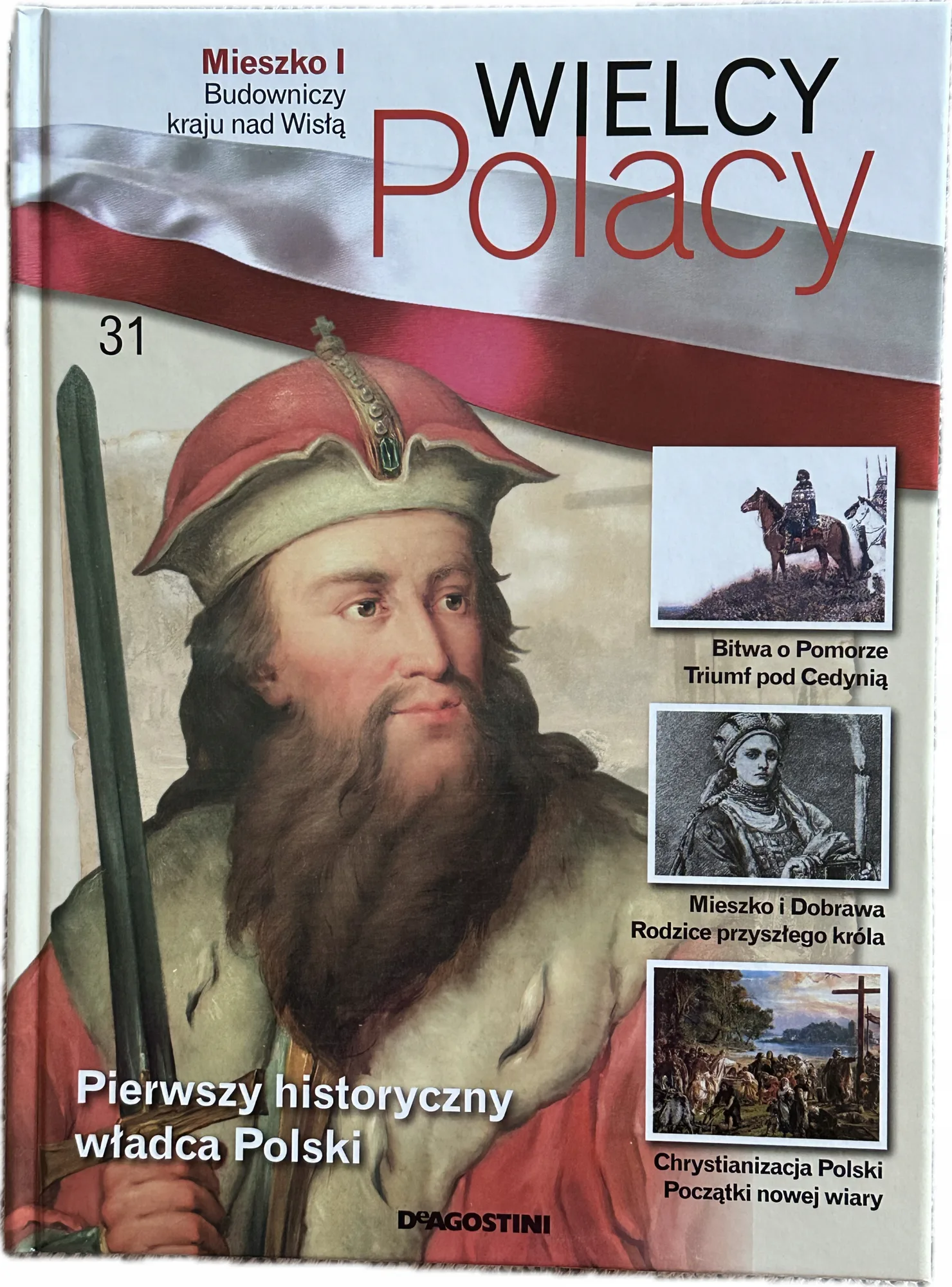 Okładka: WIELCY POLACY MIESZKO I budowniczy kraju nad Wisłą album