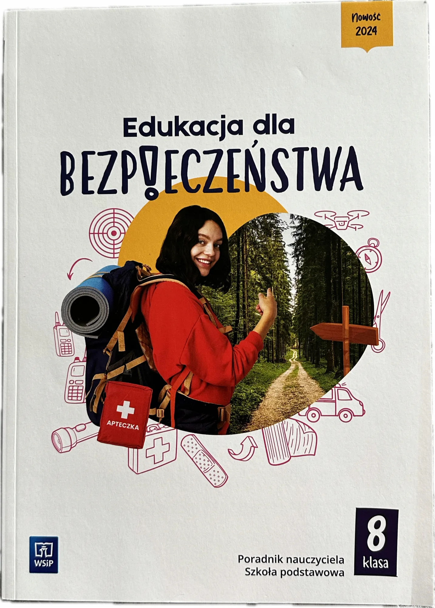 Okładka: EDUKACJA DLA BEZPIECZEŃTWA książka nauczyciela poradnik klasa 8 WSIP
