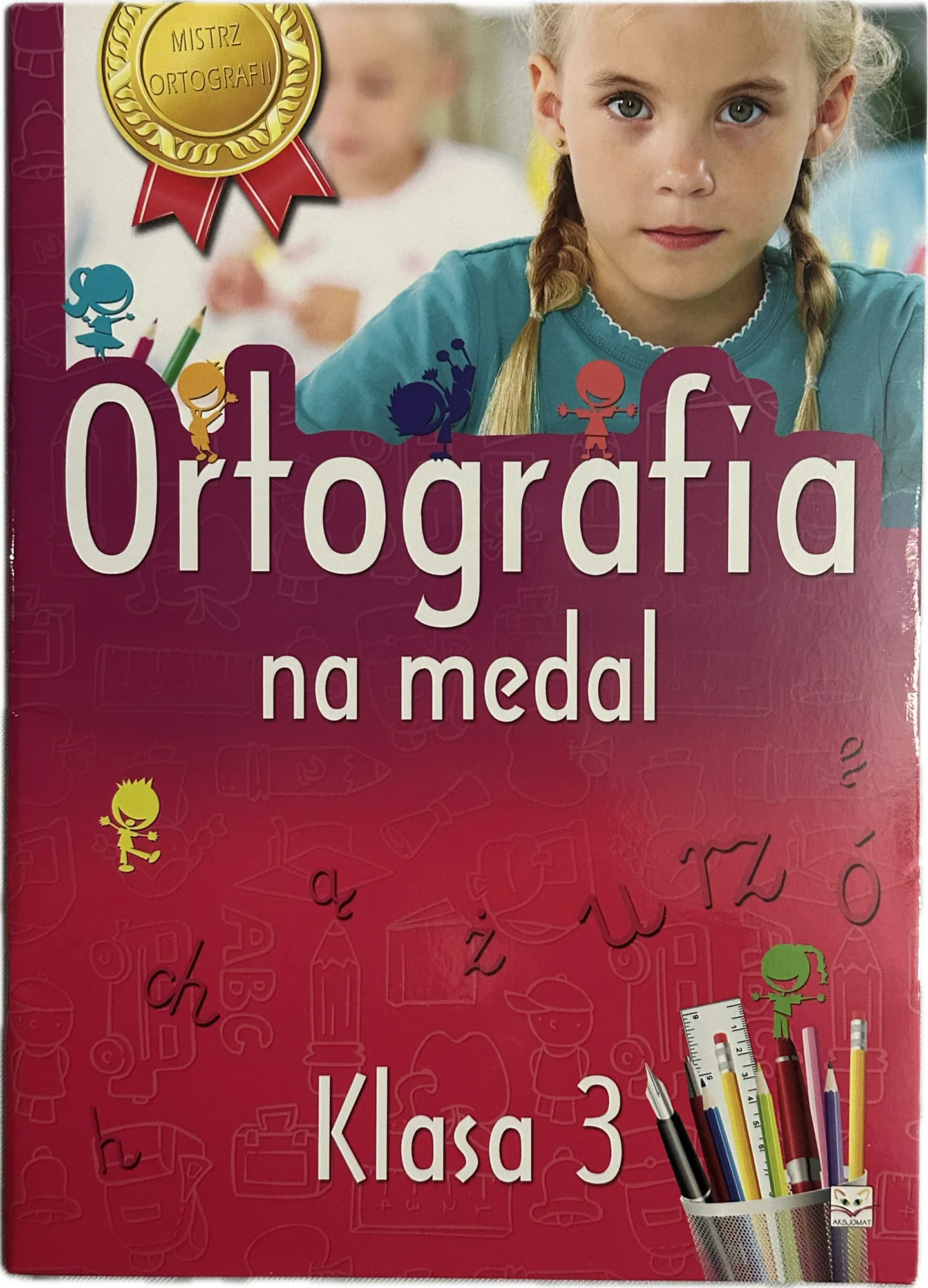 Okładka: ORTOGRAFIA na medal klasa 3 ćwiczenia ortograficzne język polski