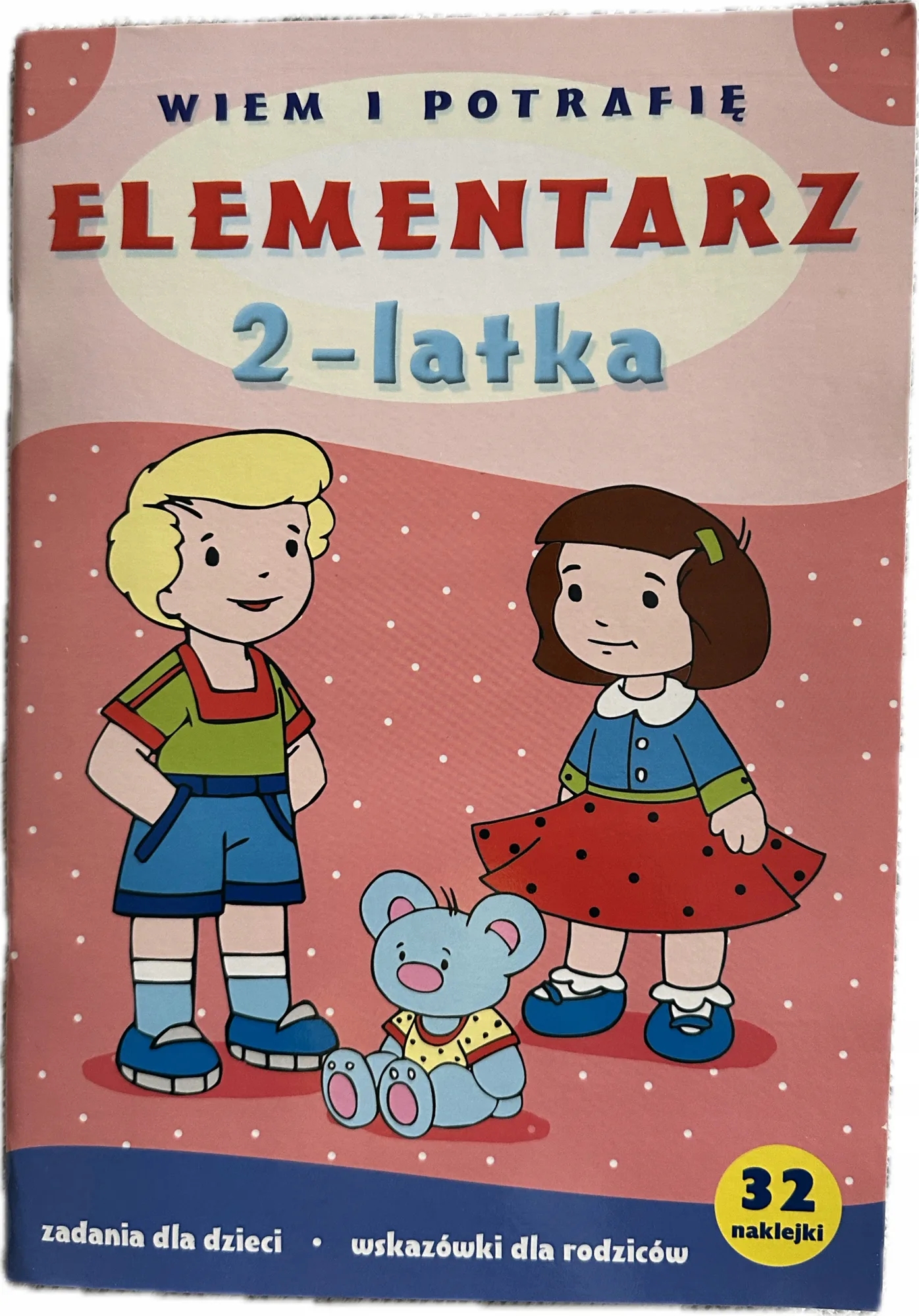 Okładka: ELEMENTARZ dwulatka dla dzieci 2 lata naklejki kolorowanki proste zadania