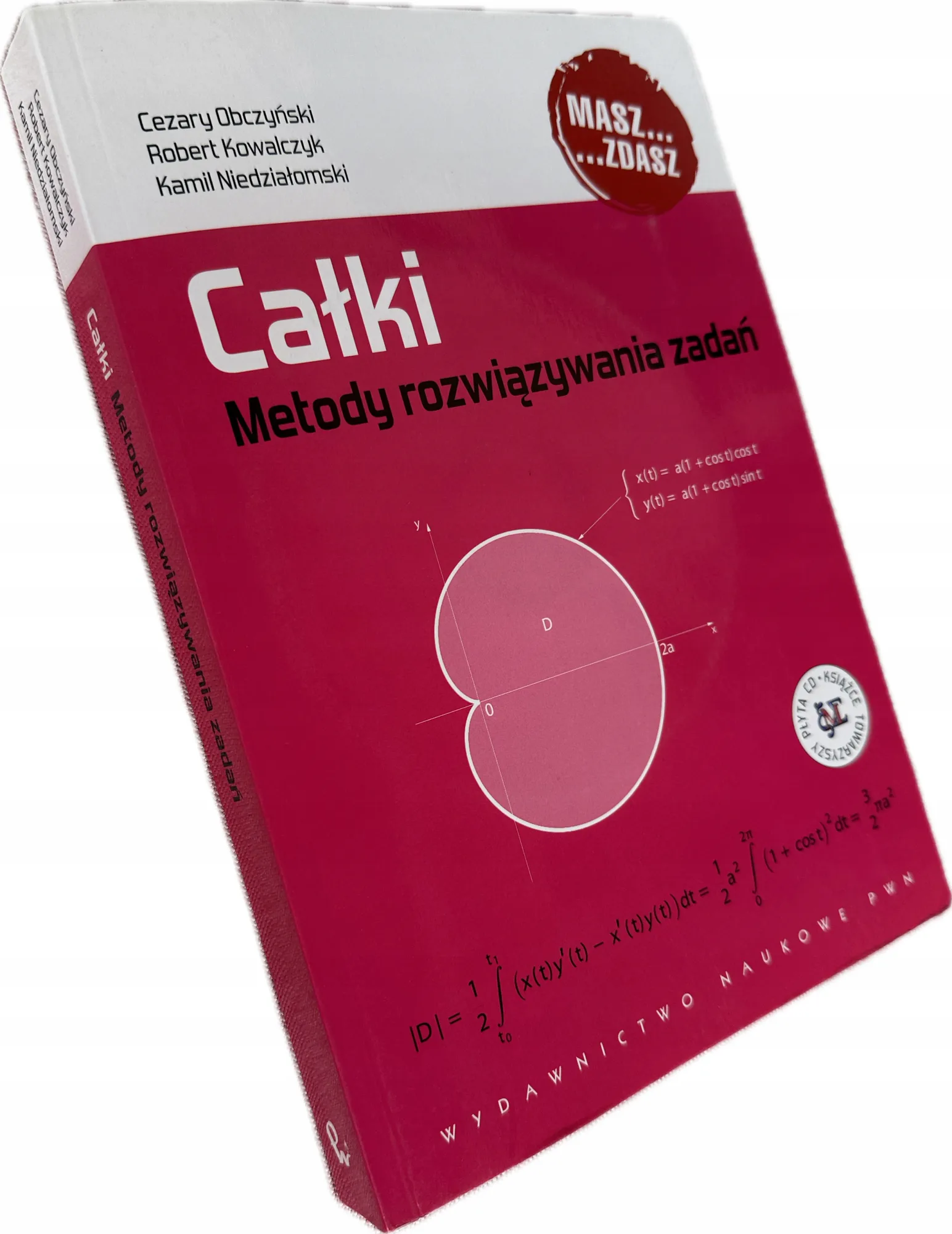 Okładka: MATEMATYKA LICEUM Całki metody rozwiązywania zadań PWN