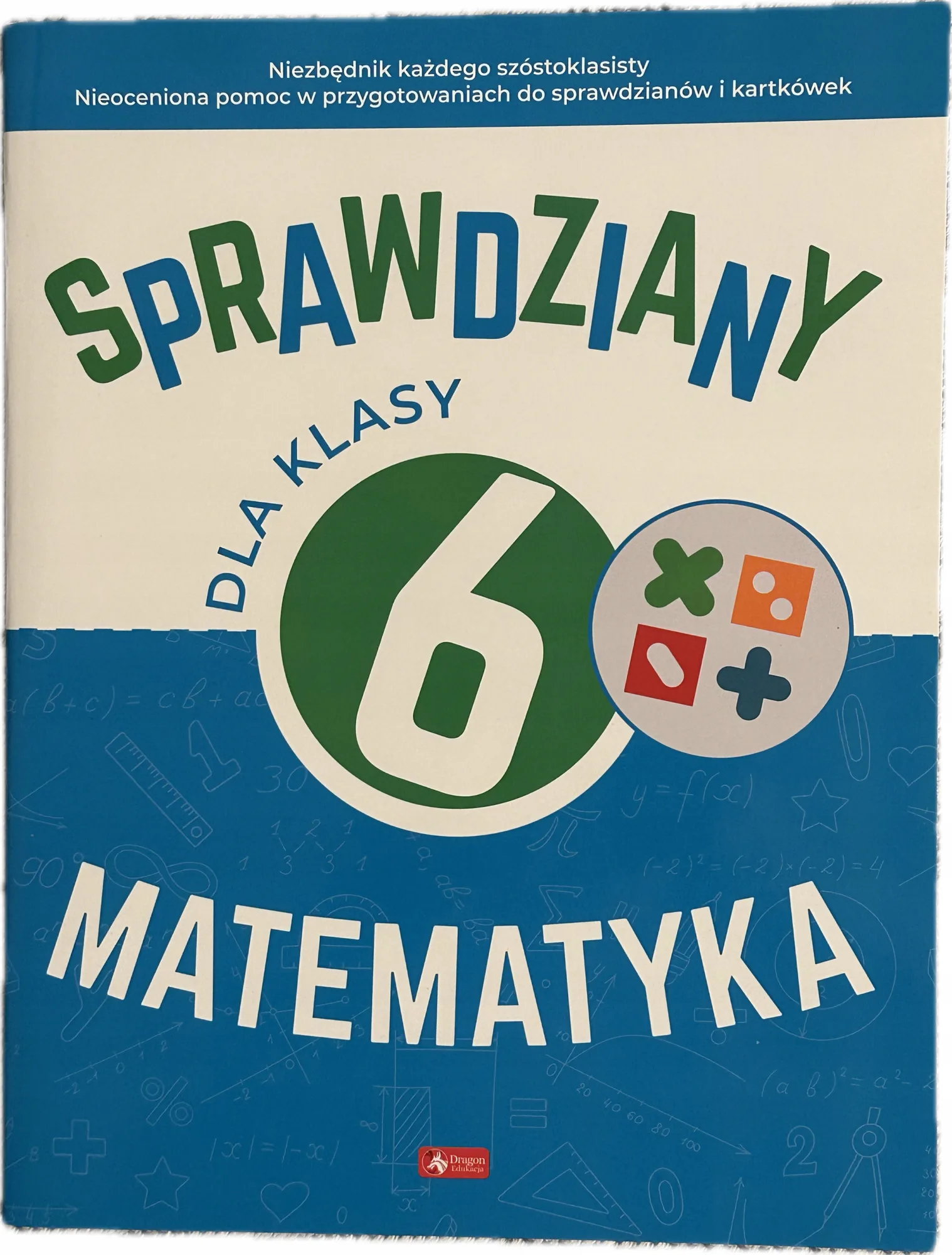 Okładka: Matematyka sprawdziany testy klasa 6 klucze odpowiedzi