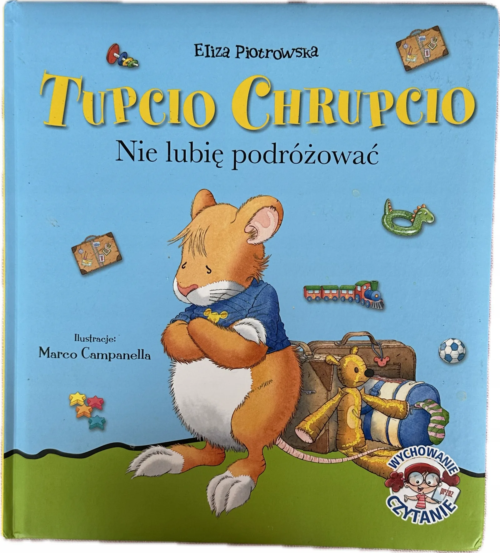 Okładka: Tupcio Chrupcio Nie lubię podróżować okładka twarda bdb-