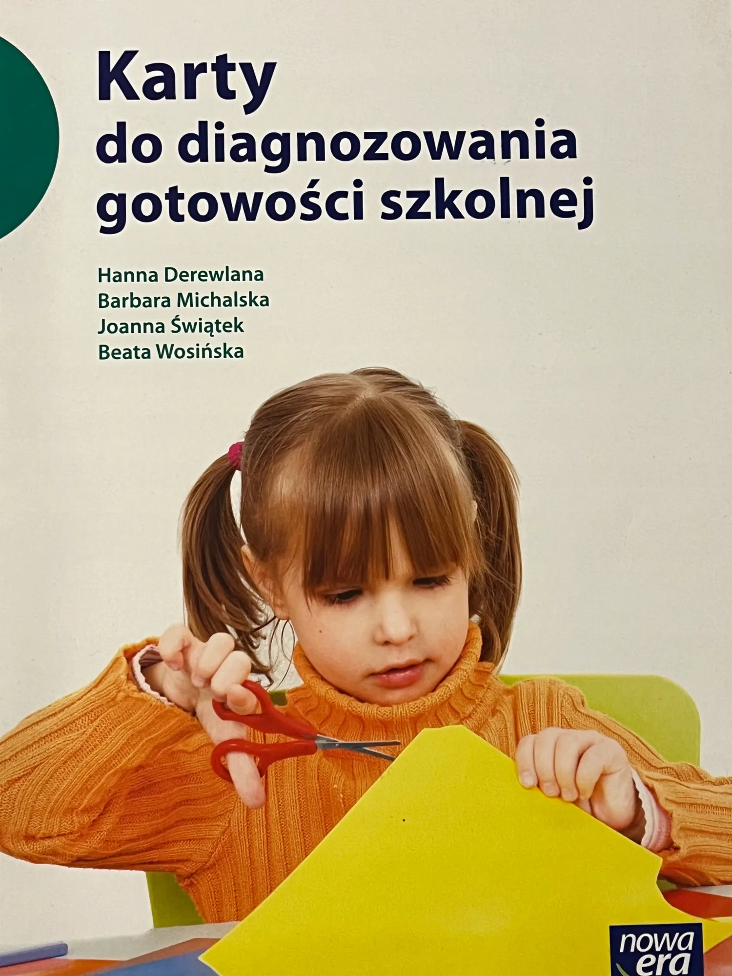 Okładka: DIAGNOZA szkolna karty do diagnozowania gotowości szkolnej NOWA ERA