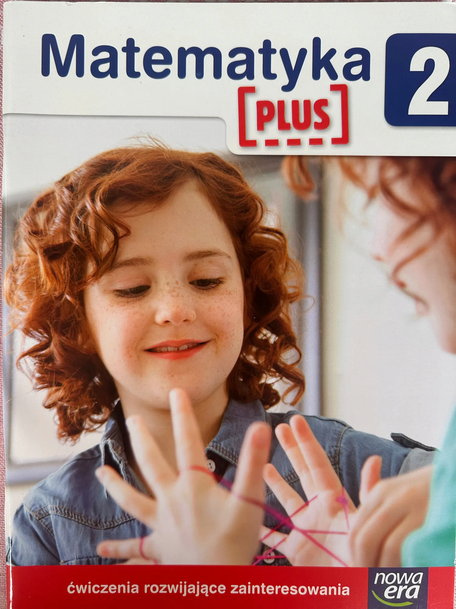Okładka: MATEMATYKA plus klasa 2 zdania ćwiczenia rozwijające zainteresowania 8 lat
