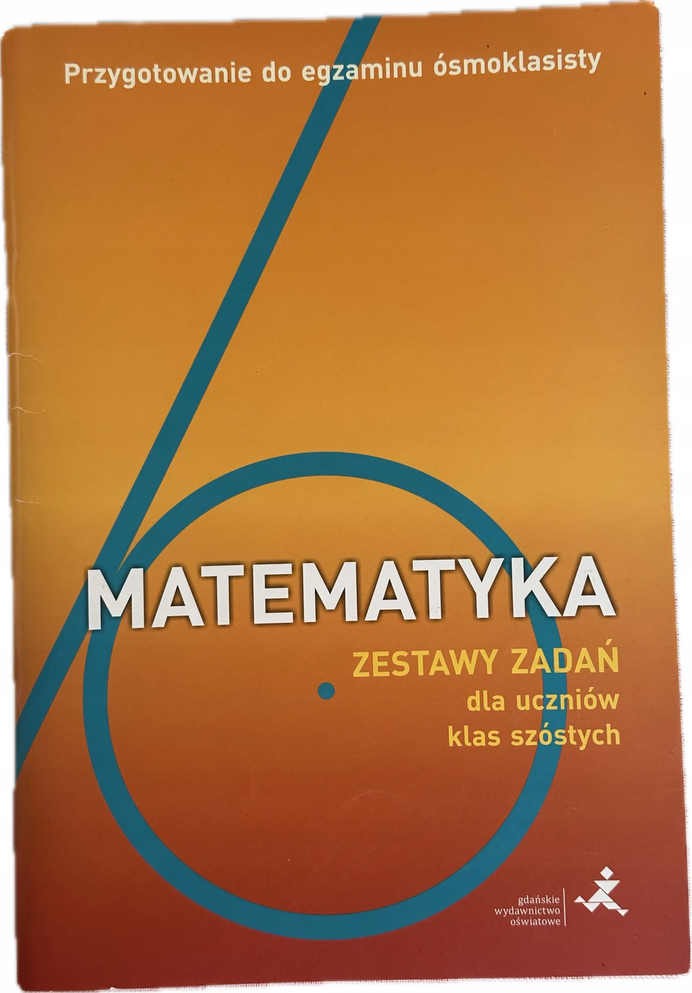 Okładka: MATEMATYKA klasa 6 GWO ćwiczenia zbiór zadań dla uczniów klucze odpowiedzi