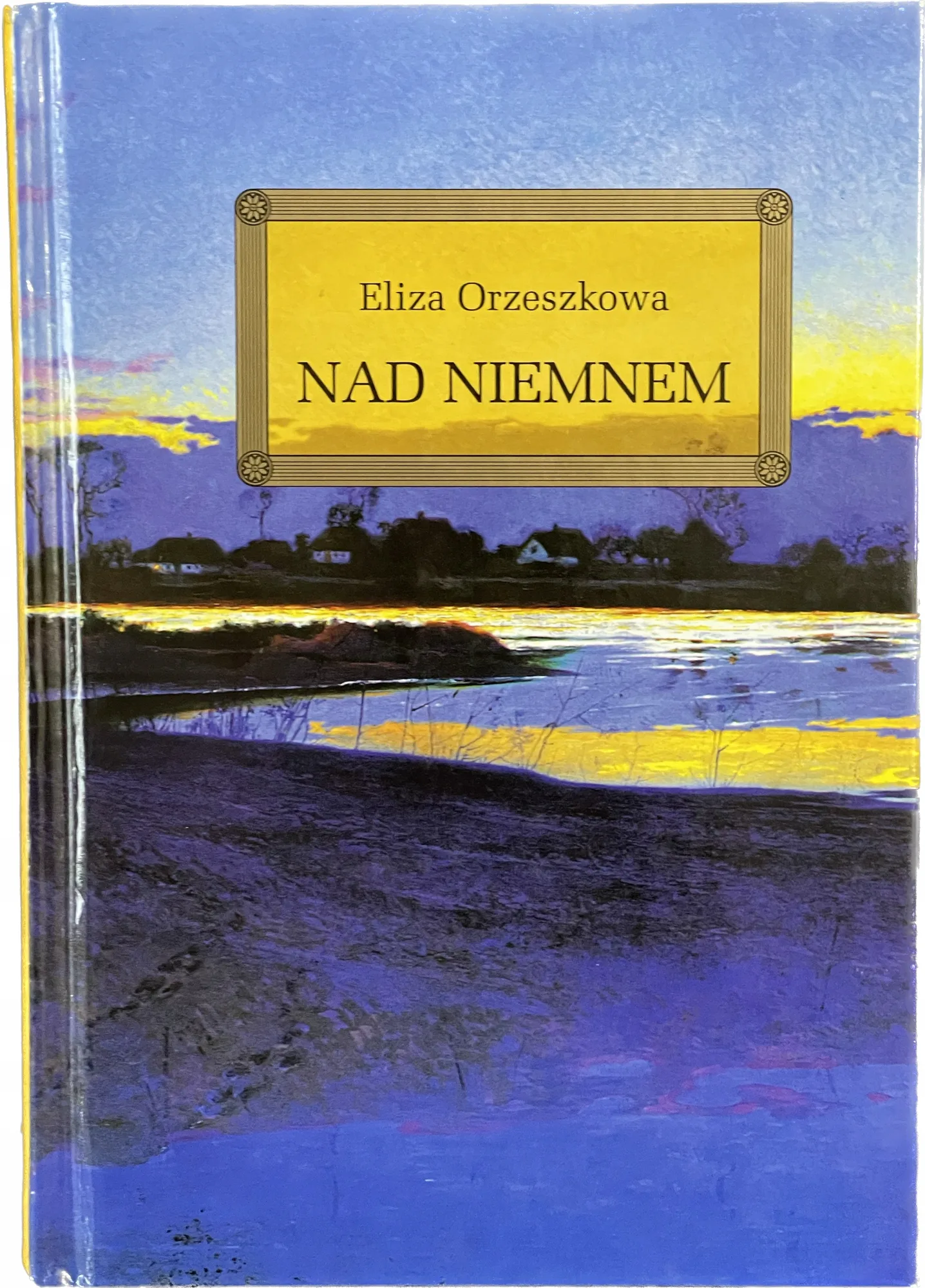 Okładka: Nad NIEMNEM LEKTURA Z OPRACOWANIEM TWARDA