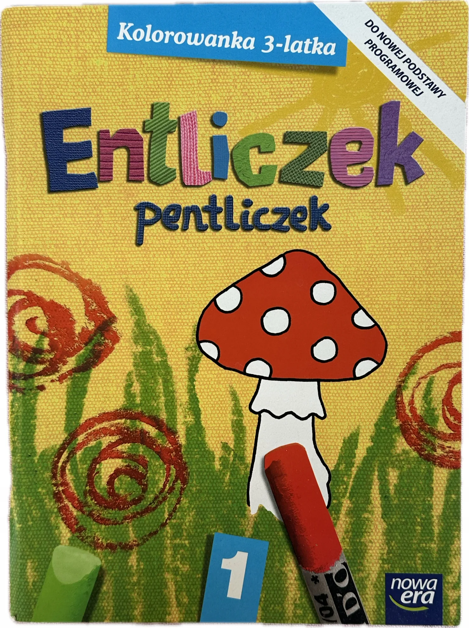Okładka: Entliczek pentliczek kolorowanka 3-latka trzylatka część 1 a4 NOWA ERA