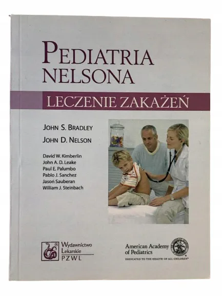 Okładka: PEDIATRIA NELSONA Leczenie zakażeń PZWL NELSON
