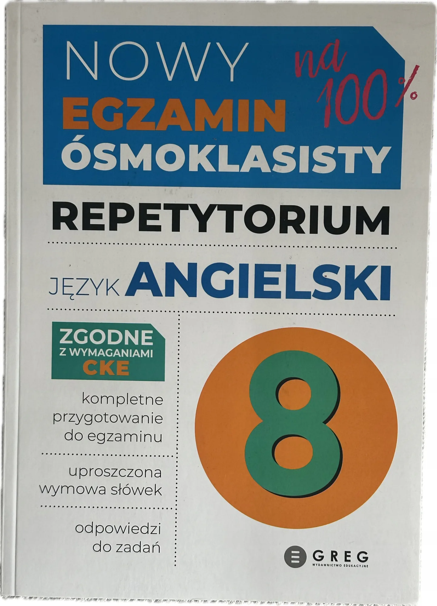 Okładka: Egzamin Język angielski repetytorium 8-klasisty ósmoklasisty klasa 8 GREG
