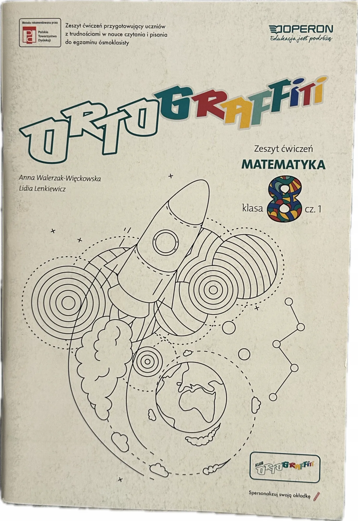 Okładka: MATEMATYKA KLASA 8 część 1 ĆWICZENIA KARTY PRACY OPERON ORTOGRAFFITI