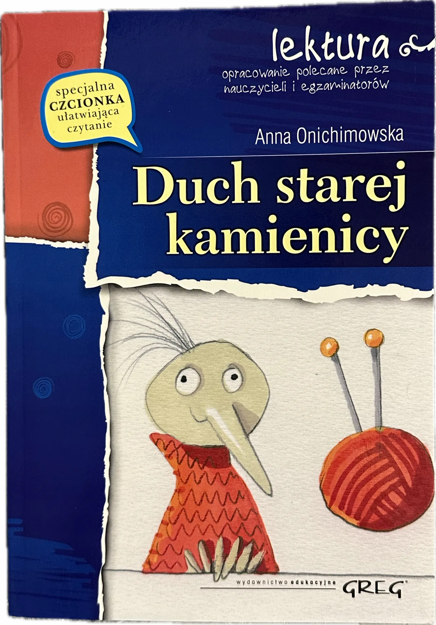 Okładka: Duch starej kamienicy Anna Onichimowska lektura z opracowaniem