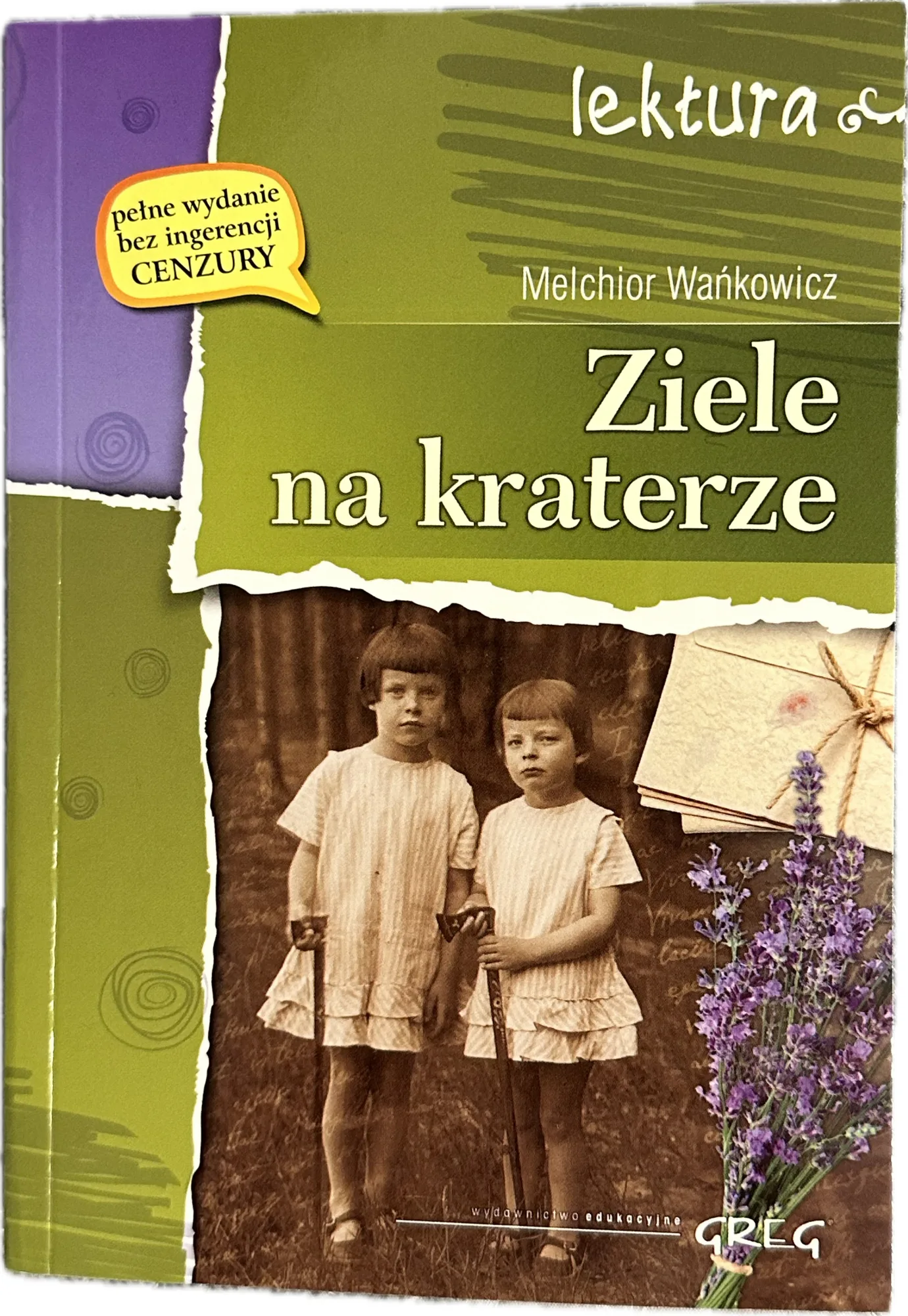 Okładka: Ziele na kraterze Melchior Wańkowicz lektura z opracowaniem