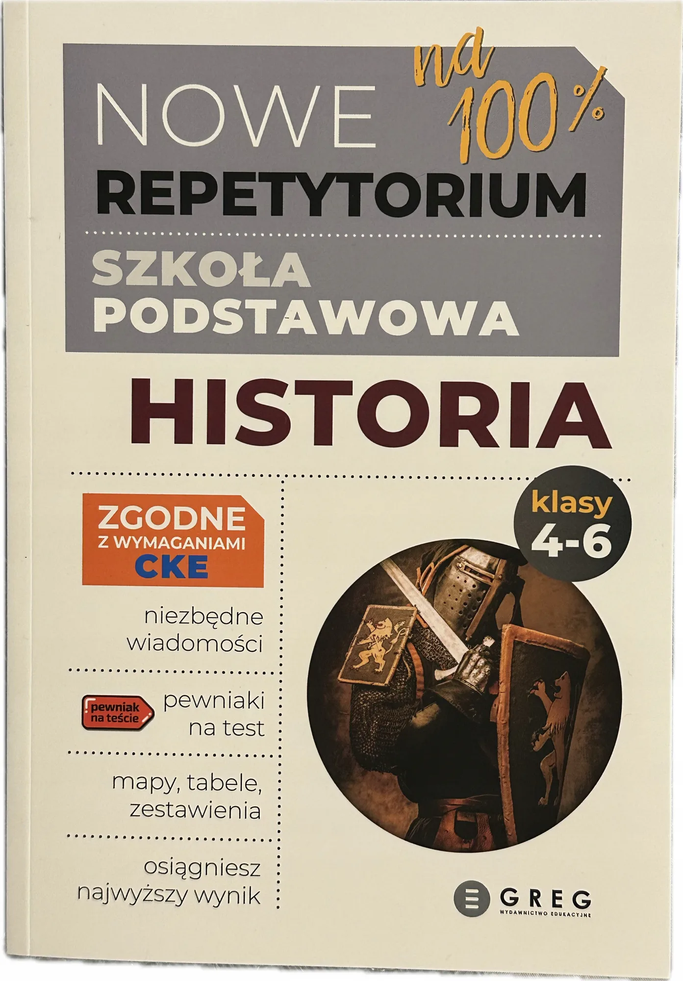 Okładka: HISTORIA klasa 4 5 6 ściaga repetytorium powtarzanie wiadomości mapy tabele