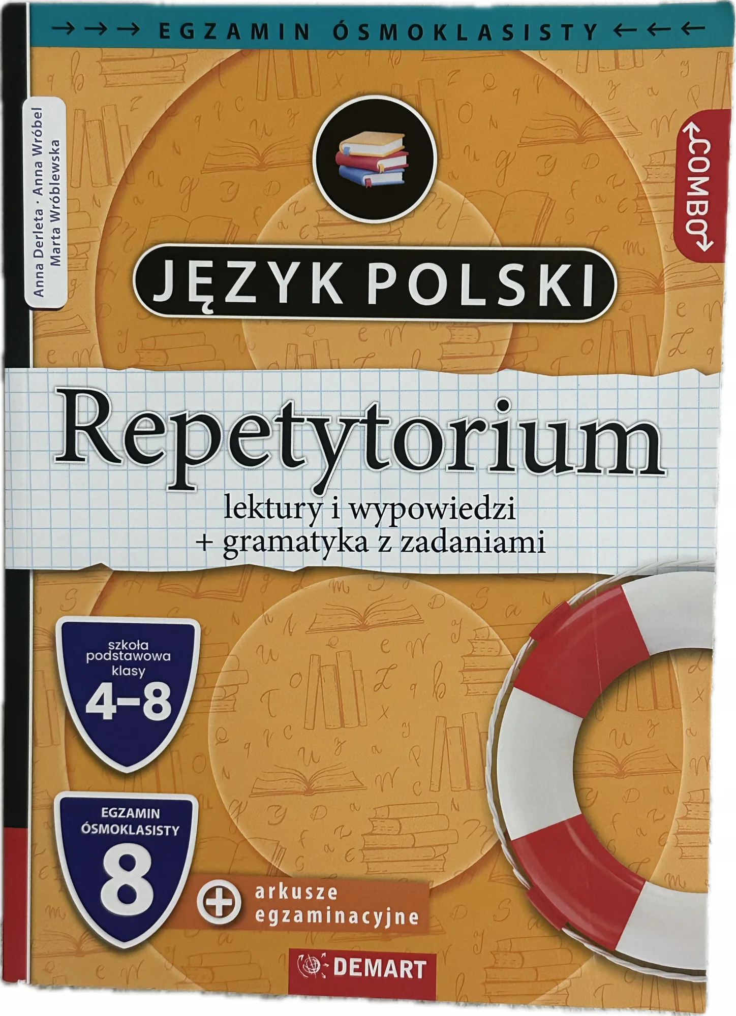 Okładka: REPETYTORIUM EGZAMIN ÓSMOKLASISTY POLSKI ŚCIĄGA LEKTURY 4 - 8 opracowania