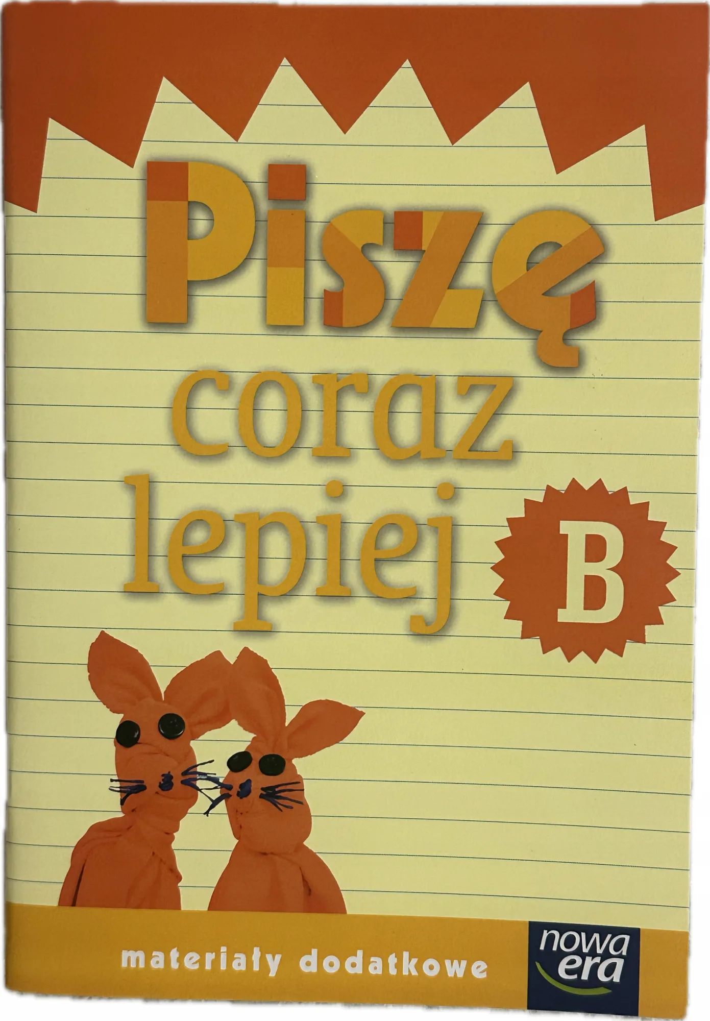Okładka: zeszyt do kaligrafii NAUKA PISANIA klasa 1 ORTOGRAFIA Piszę coraz lepiej B