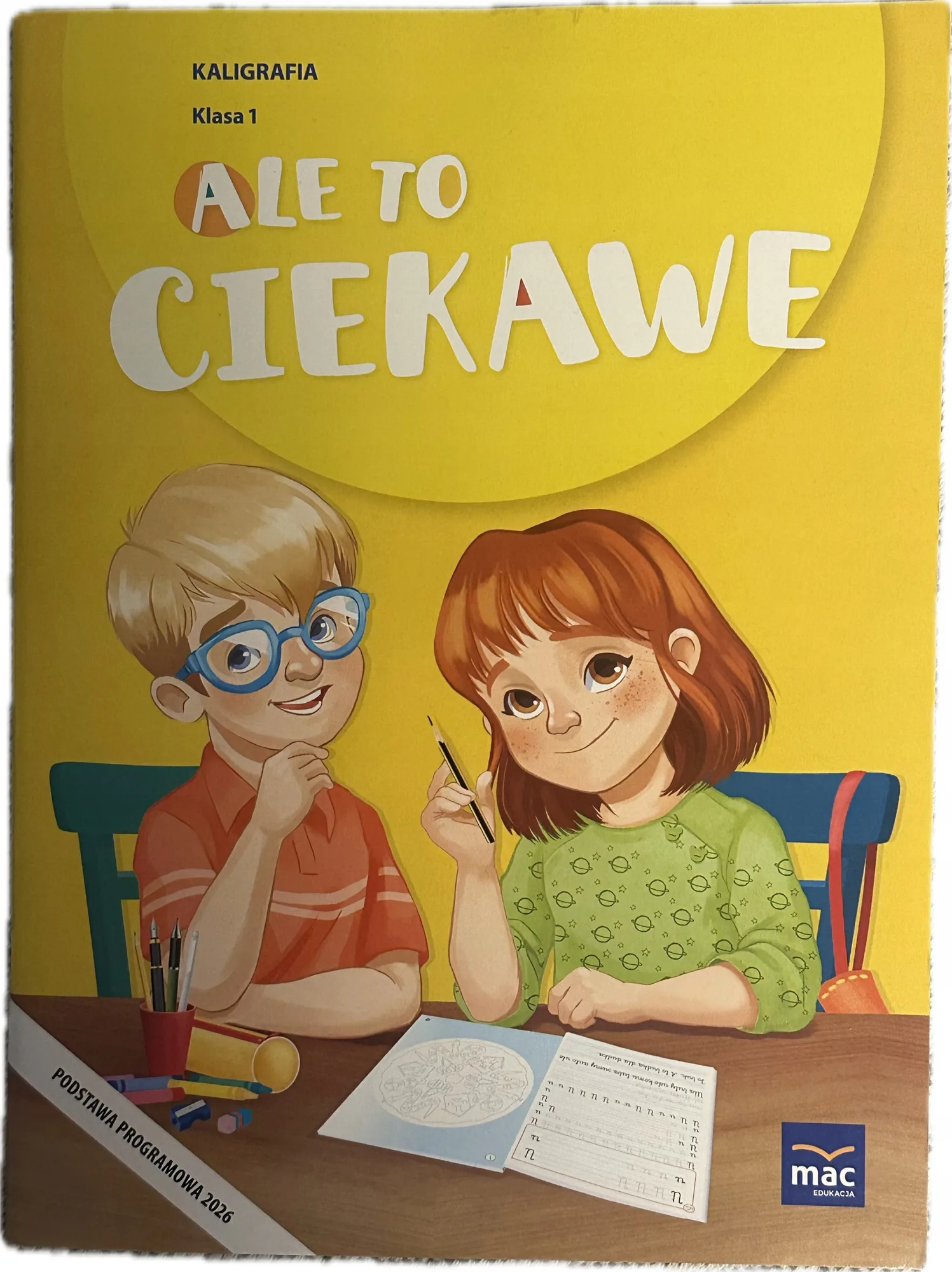 Okładka: Nauka pisania LITEREK kaligrafia A4 klasa 1 7 lat Ale to ciekawe