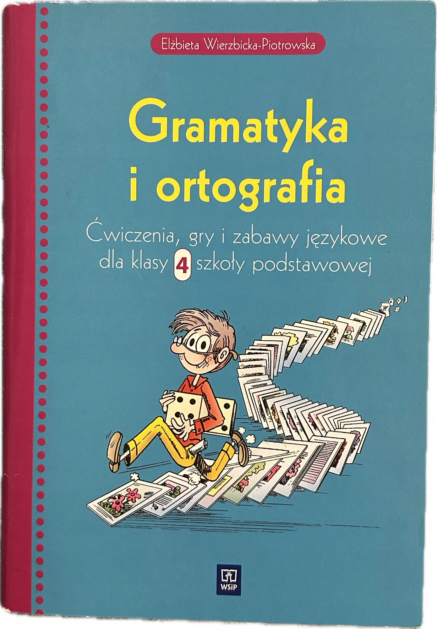 Okładka: Gramatyka i ortografia klasa 4 ćwiczenia gry zabawy językowe testy WSIP