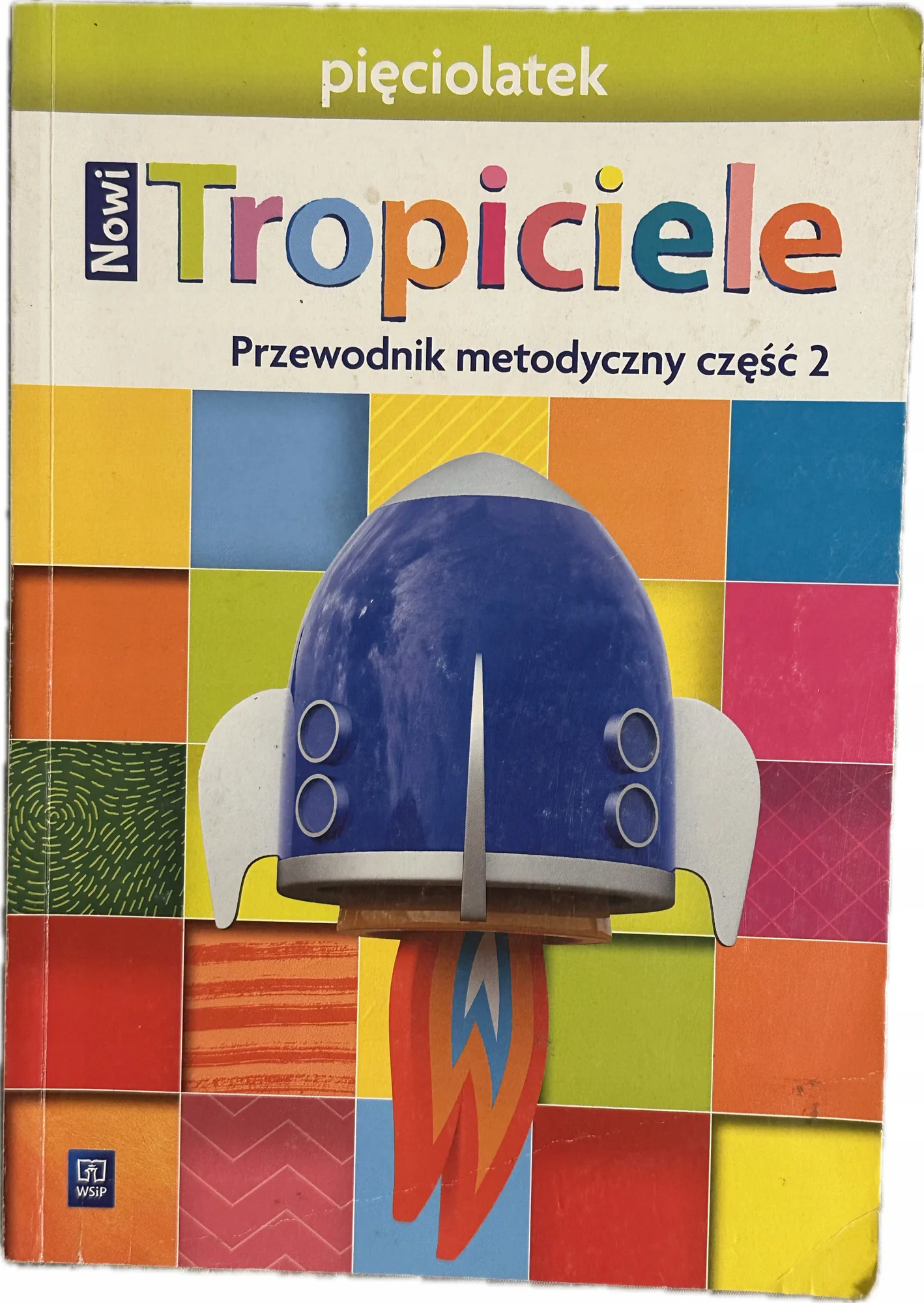 Okładka: Nowi TROPICIELE pięciolatek ksiązka nauczyciela poradnik metodyczny WSIP