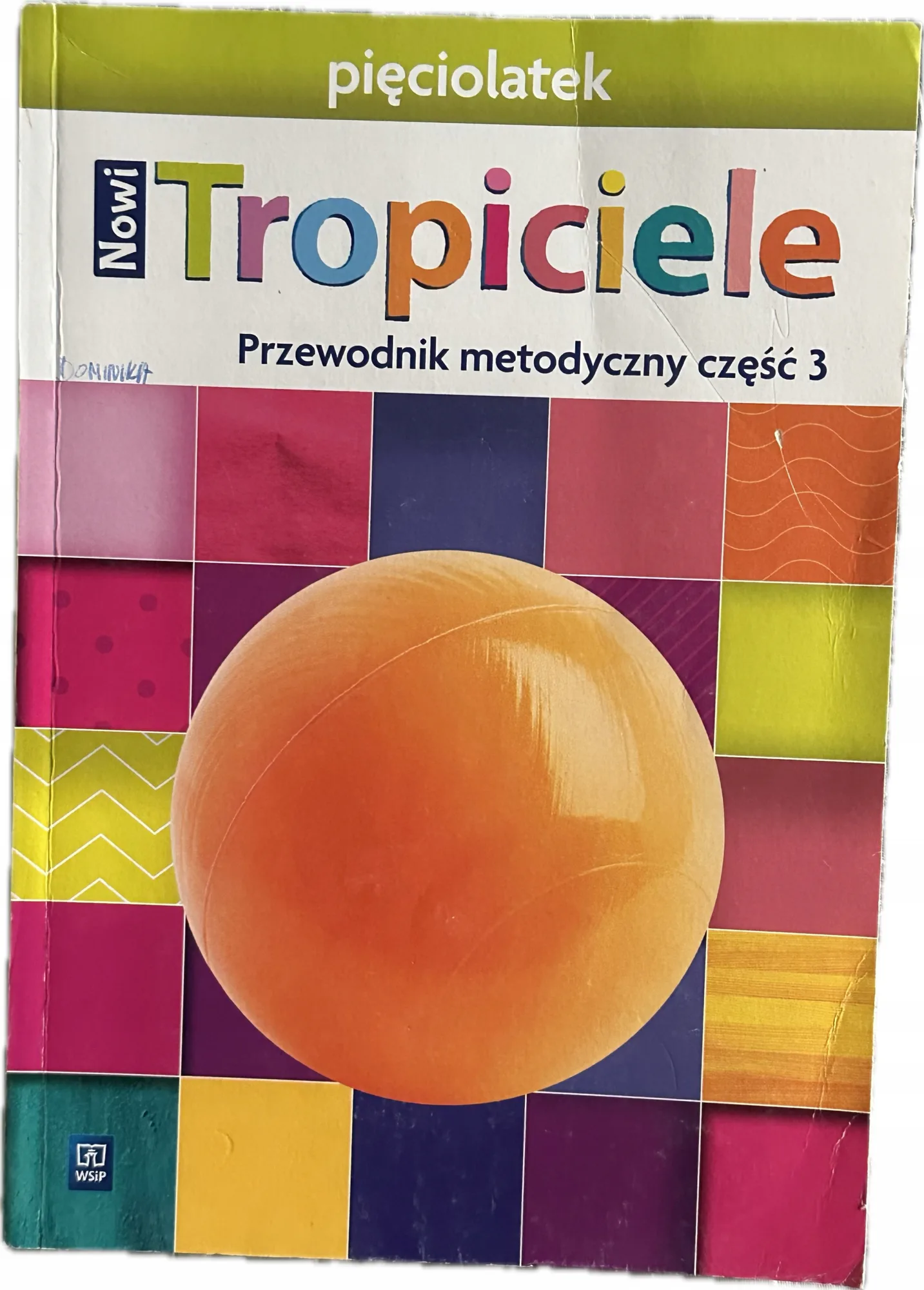 Okładka: Nowi TROPICIELE pięciolatek ksiązka nauczyciela poradnik metodyczny WSIP