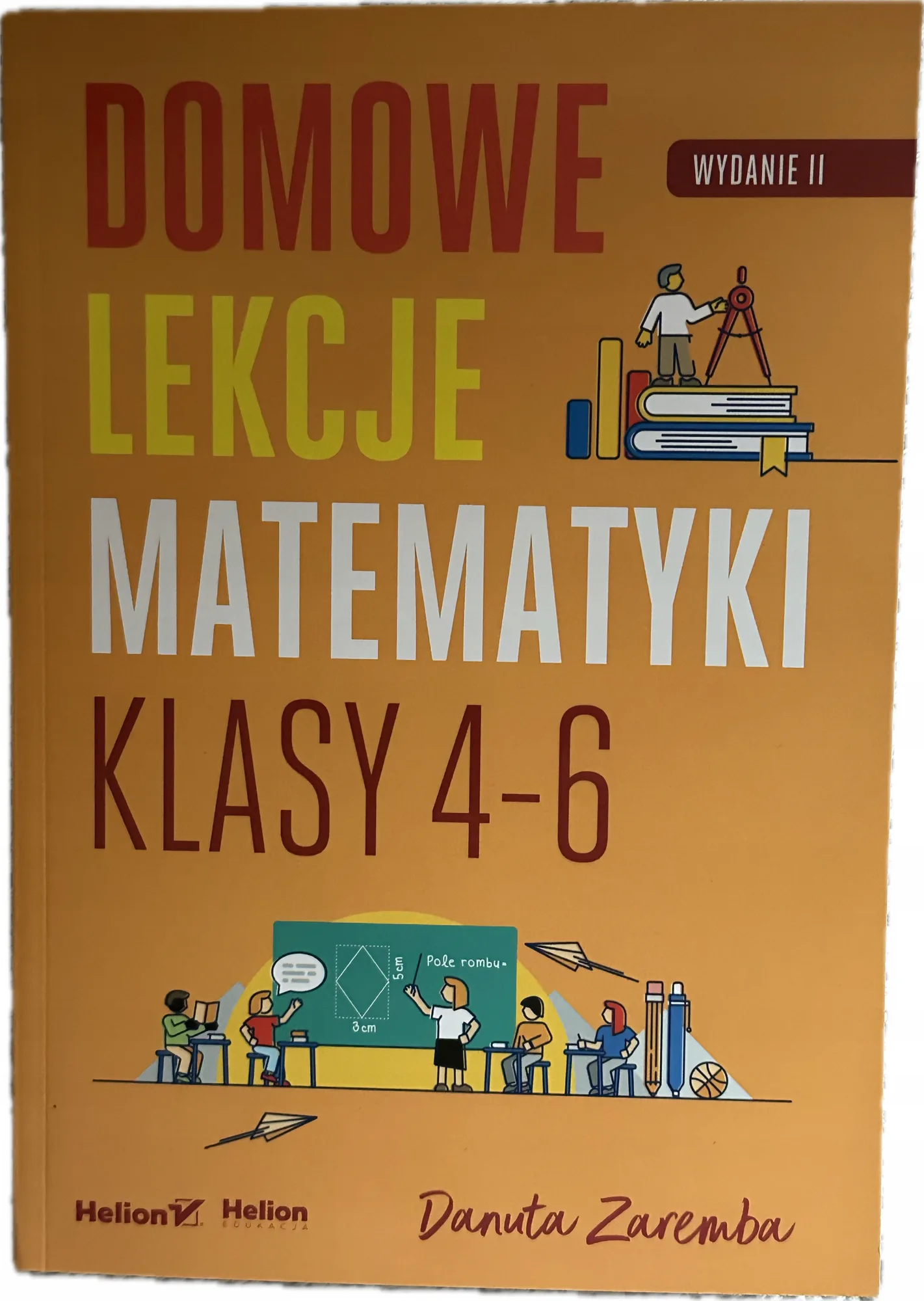 Okładka: Matematyka korepetycje zadania z rozwiązaniami domowe lekcje klasa 4 5 6