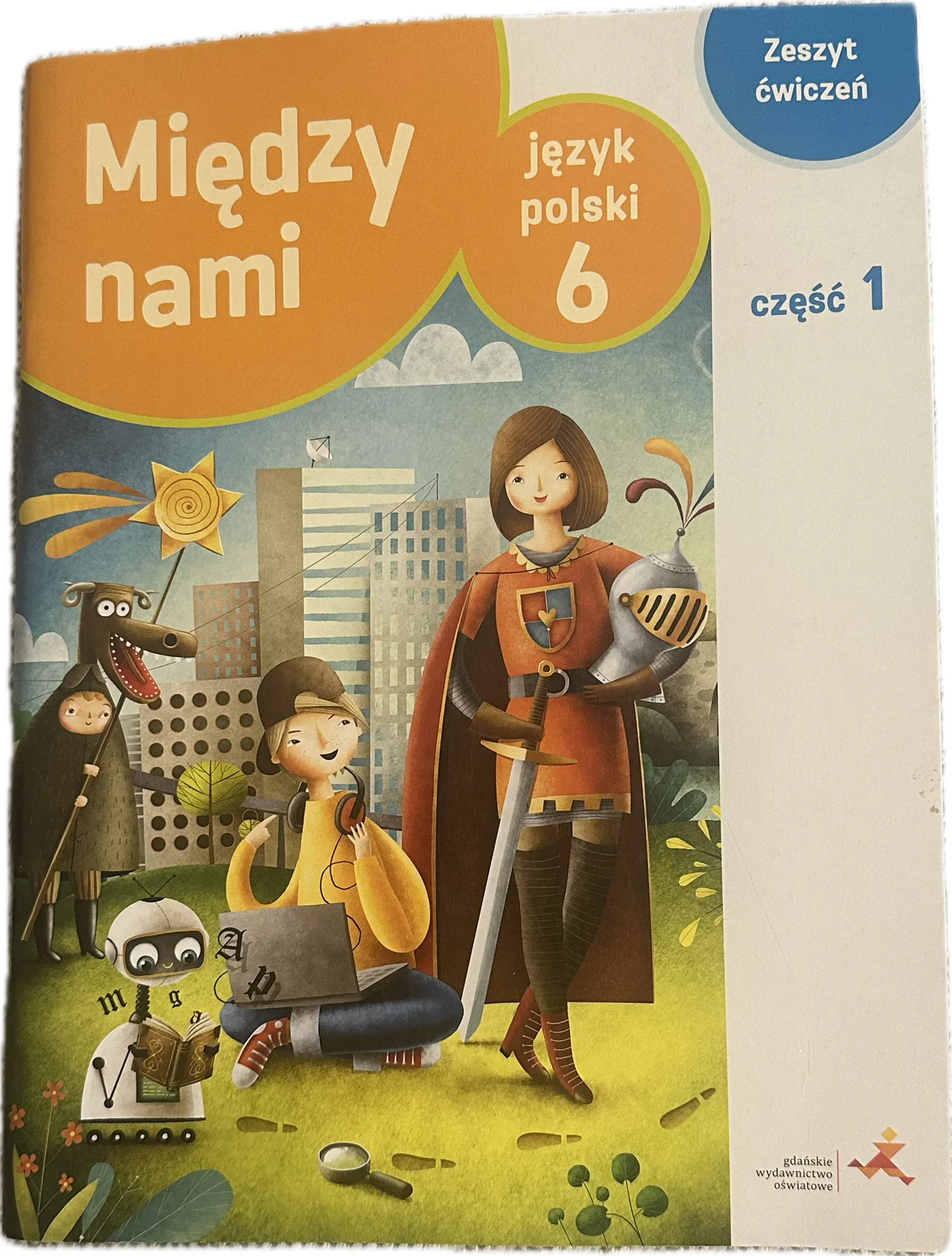 Okładka: Między nami klasa 6 część 1 ćwiczenia język polski zeszyt GWO