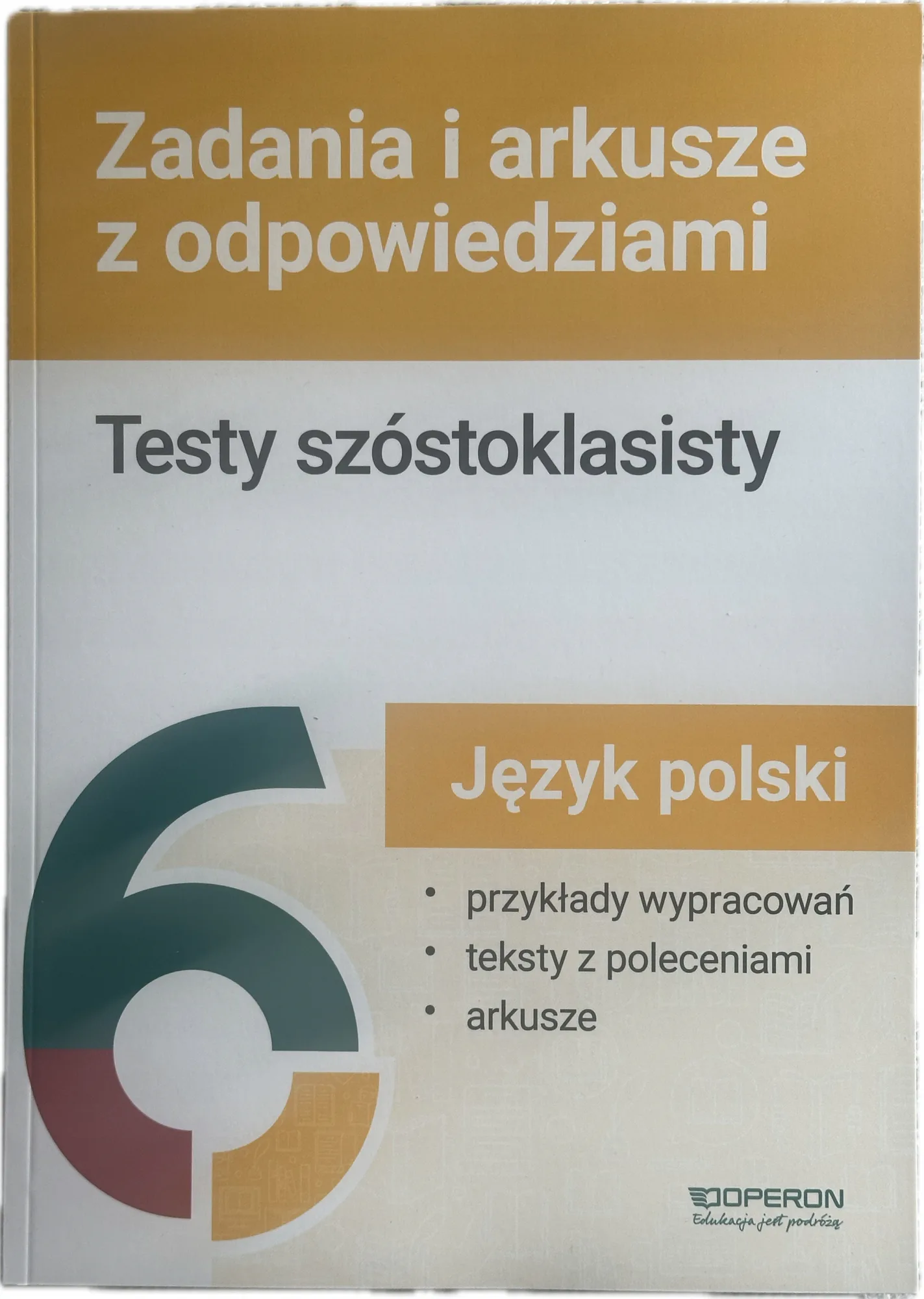 Okładka: klasa 6 sprawdzian KOMPETENCJI szóstoklasisty testy OPERON język polski