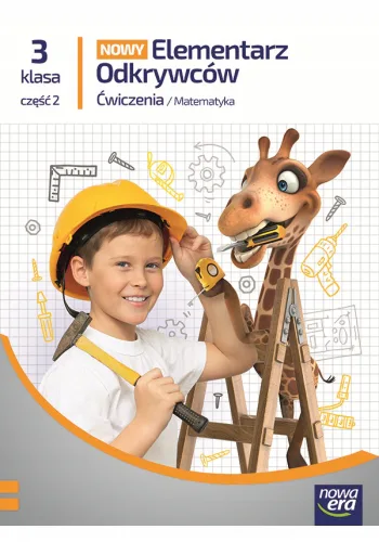 Okładka: Nowy elementarz odkrywców MATEMATYKA klasa 3 część 2 ćwiczenia