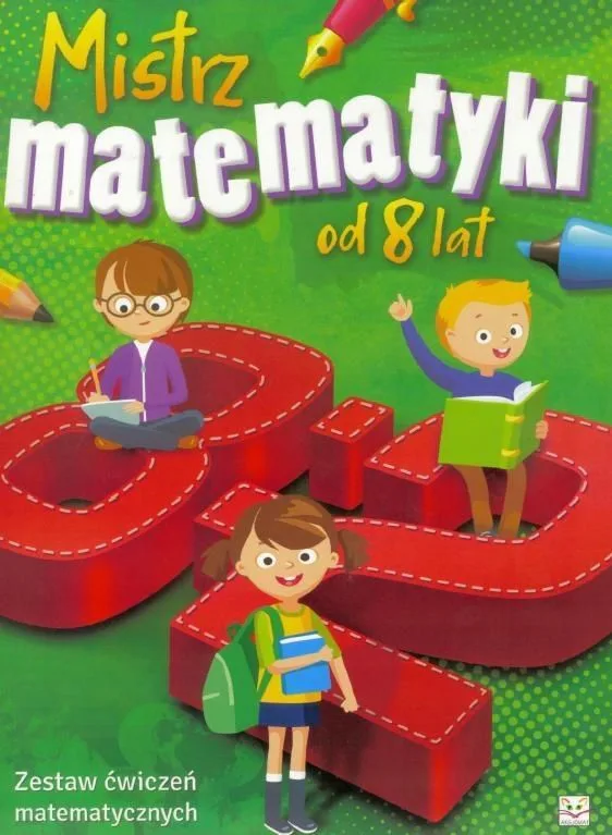 Okładka: Matematyka klasa 1 2 karty pracy ZADANIA od 8 lat mistrz matematyki odp