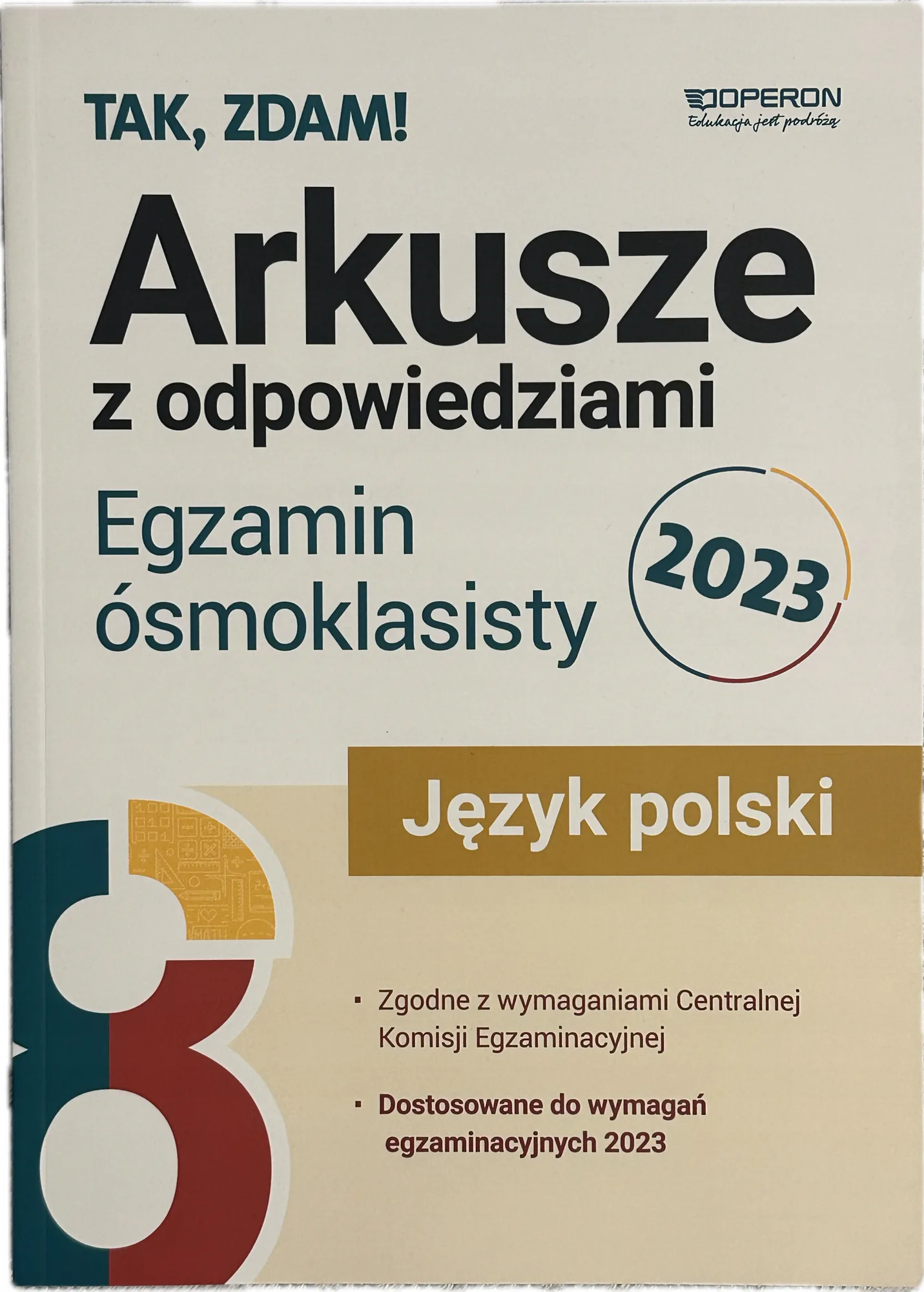 Okładka: EGZAMIN ÓSMOKLASISTY JĘZYK POLSKI ARKUSZE klucze odpowiedzi OPERON 8 KLASA