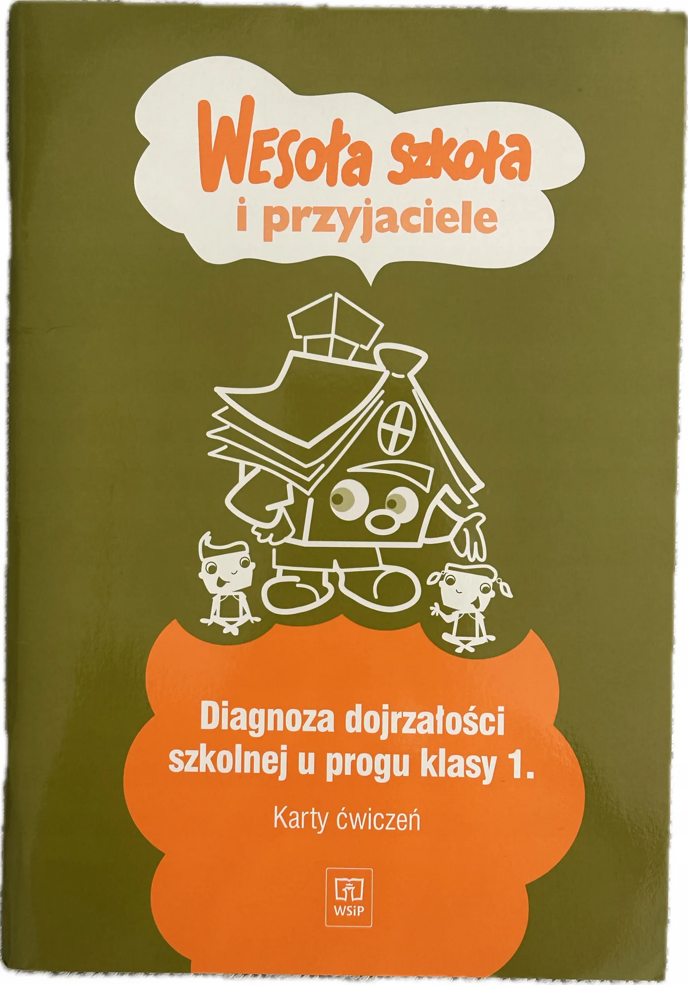 Okładka: Wesoła szkoła i przyjaciele diagnoza dojrzałości szkolnej klasa 1 WSIP