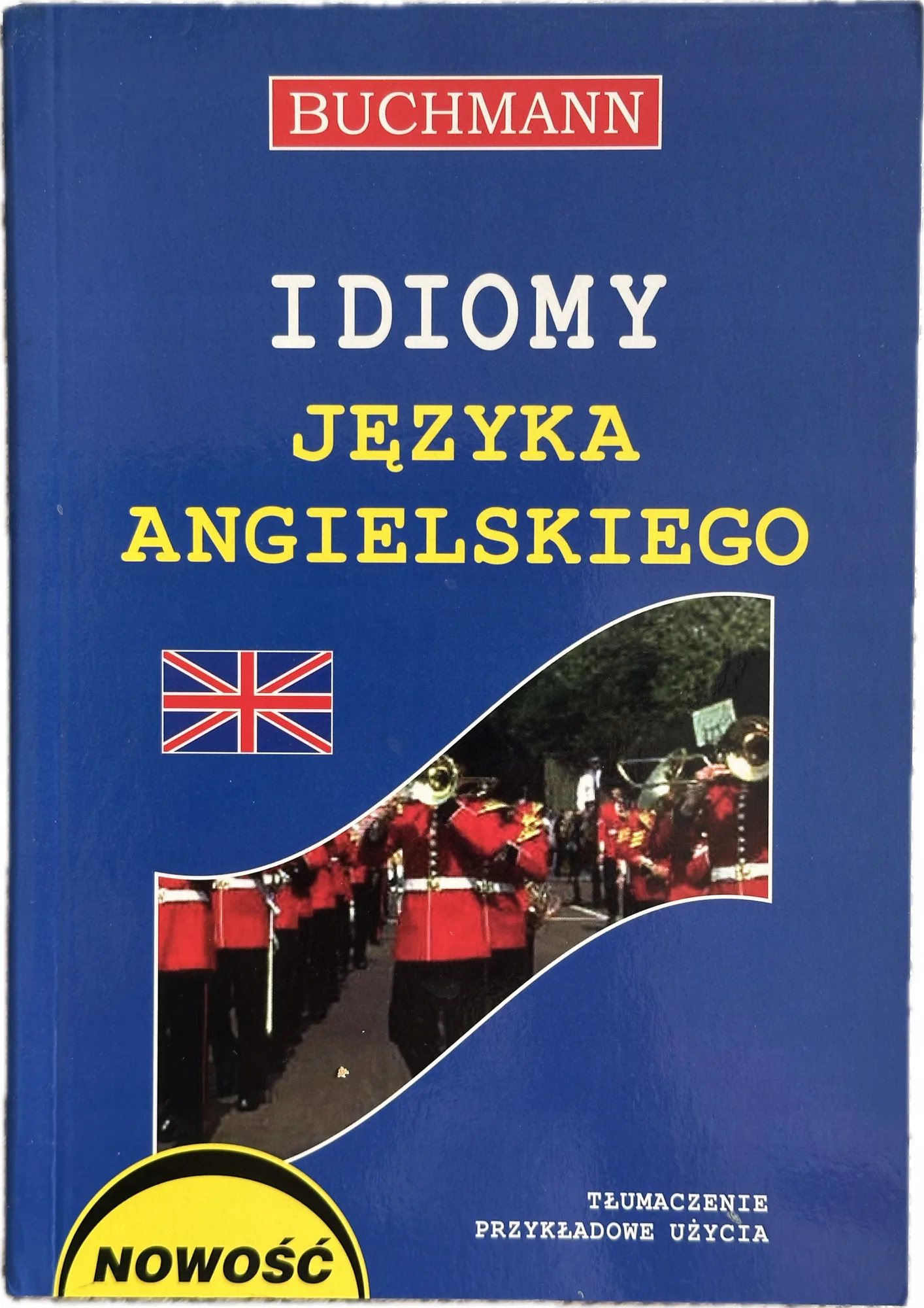 Okładka: Język angielski Idiomy BUCHMANN szkoła podstawowa LICEUM