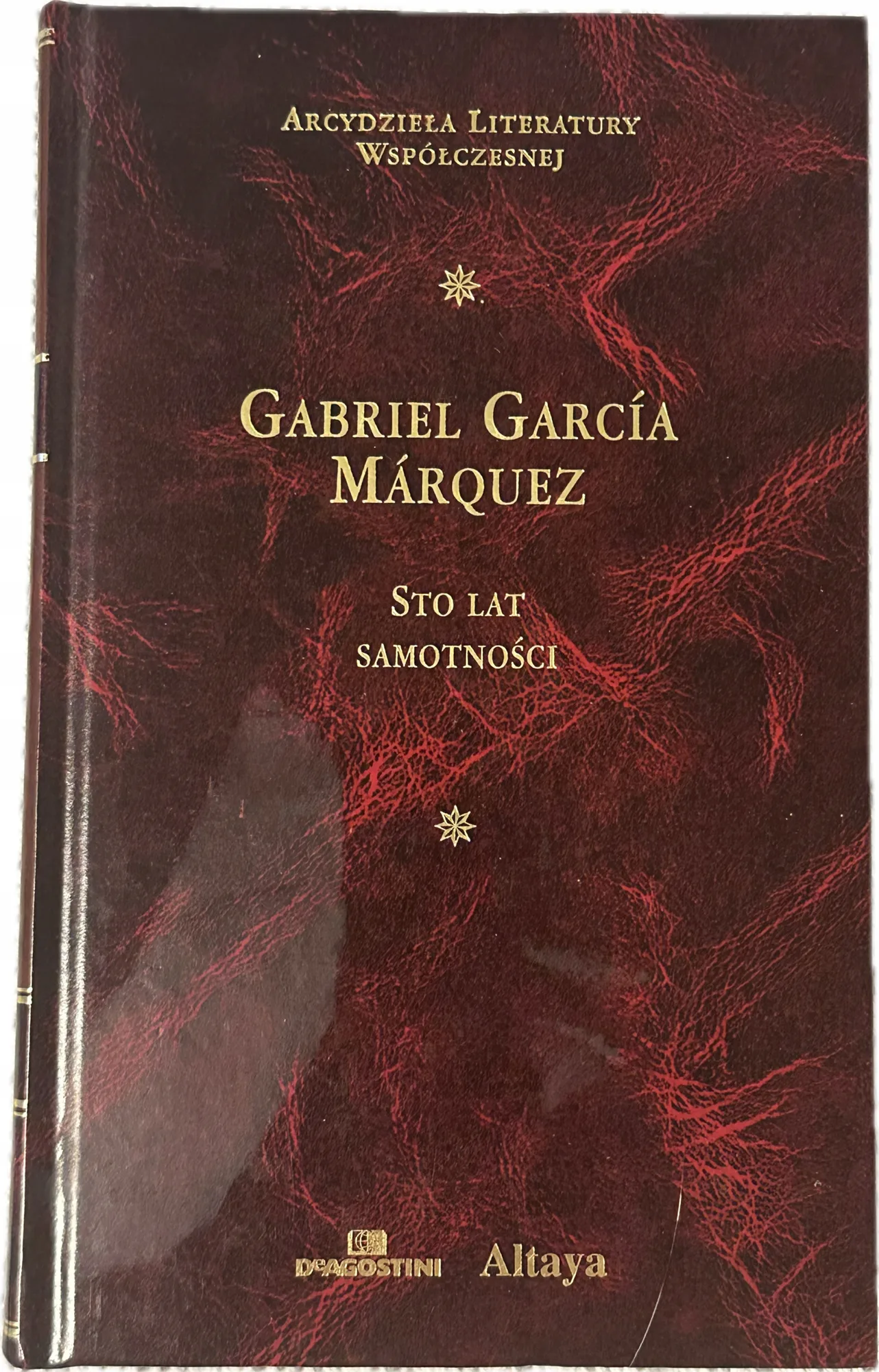 Okładka: Sto lat samotności Gabriel Garcia Marquez Arcydzieła literatury współczesne