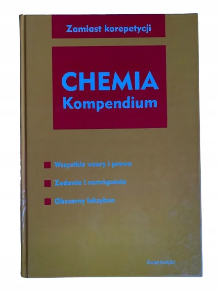 Okładka: CHEMIA KOMPENDIUM leksykon korepetycje
