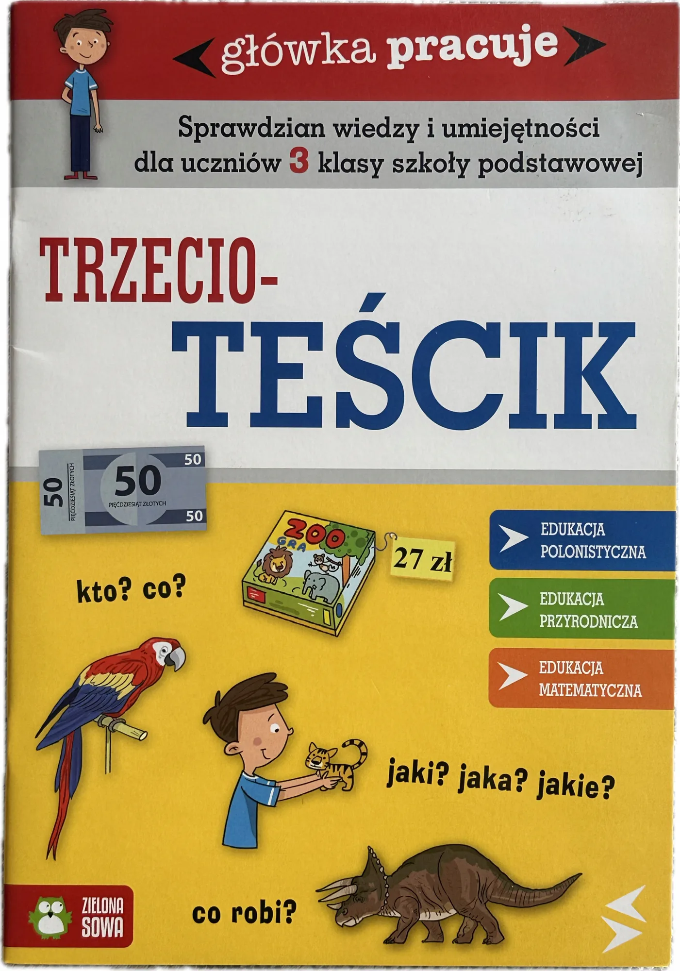 Okładka: klasa 3 TESTY sprawdzian egzamin KOMPETENCJI trzecioklasisty na koniec roku