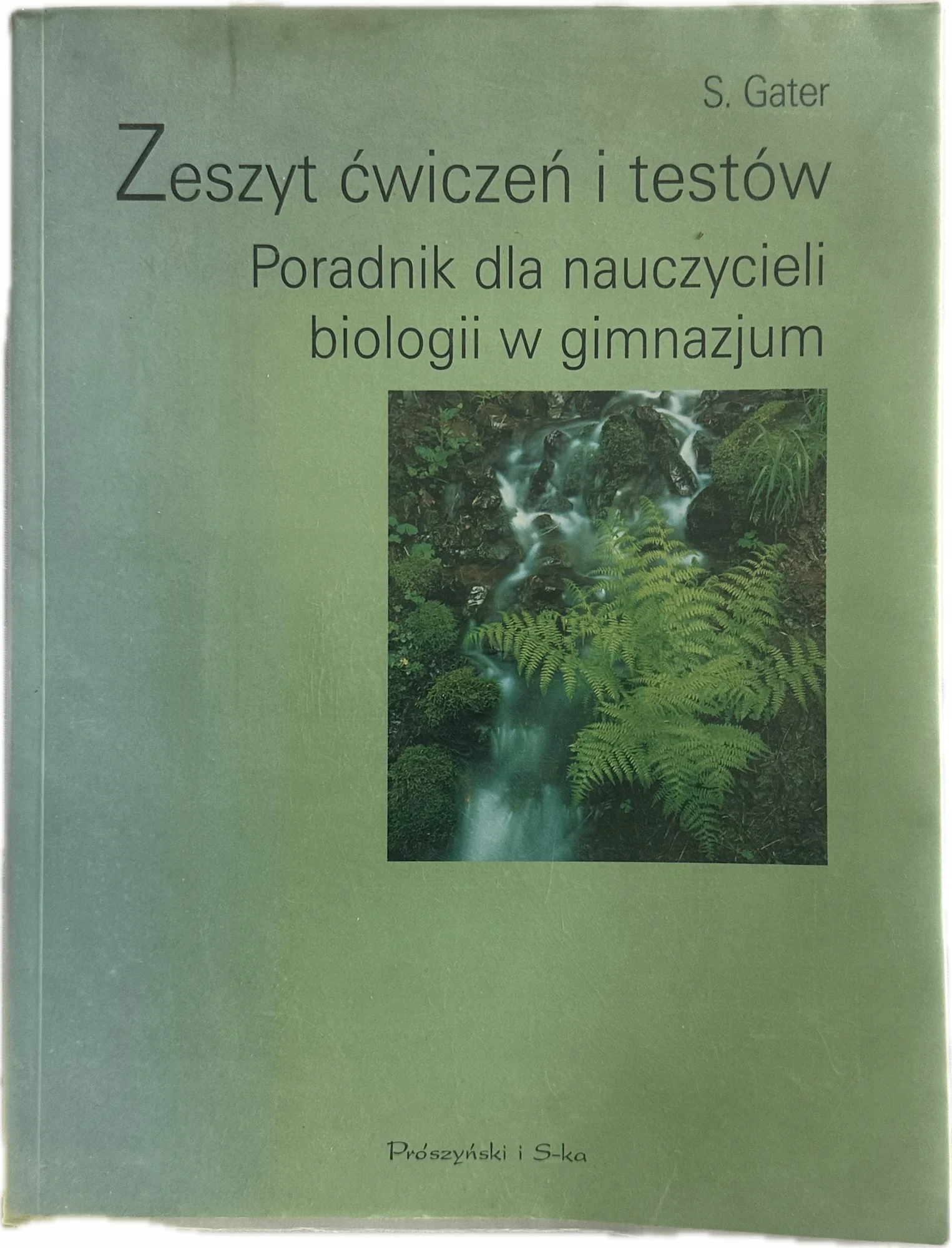 Okładka: Sprawdziany testy biologia gimnazjum poradnik dla nauczyciela