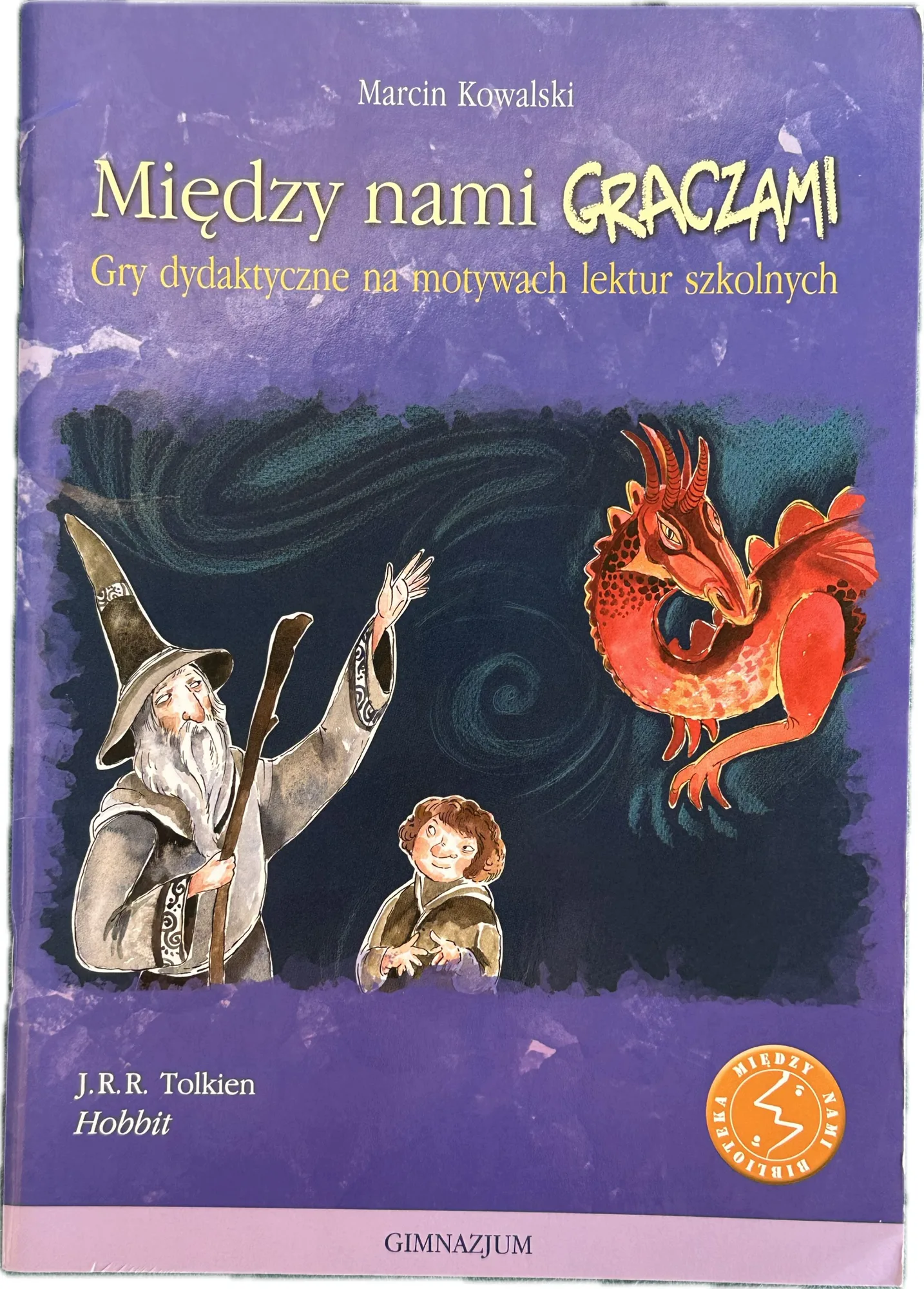 Okładka: MIĘDZY NAMI GRACZAMI Hobbit gry dydaktyczne