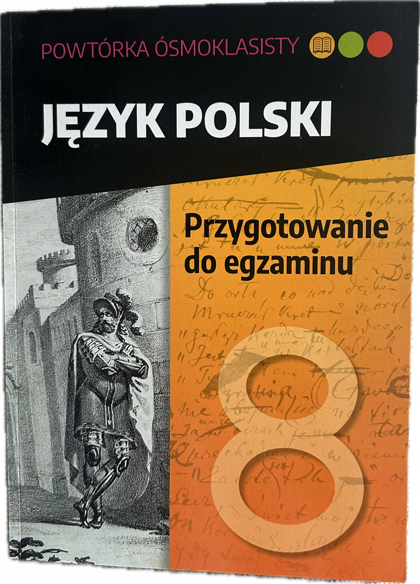 Okładka: REPETYTORIUM EGZAMIN ÓSMOKLASISTY POLSKI ŚCIĄGA przygotowanie do egzaminu 8