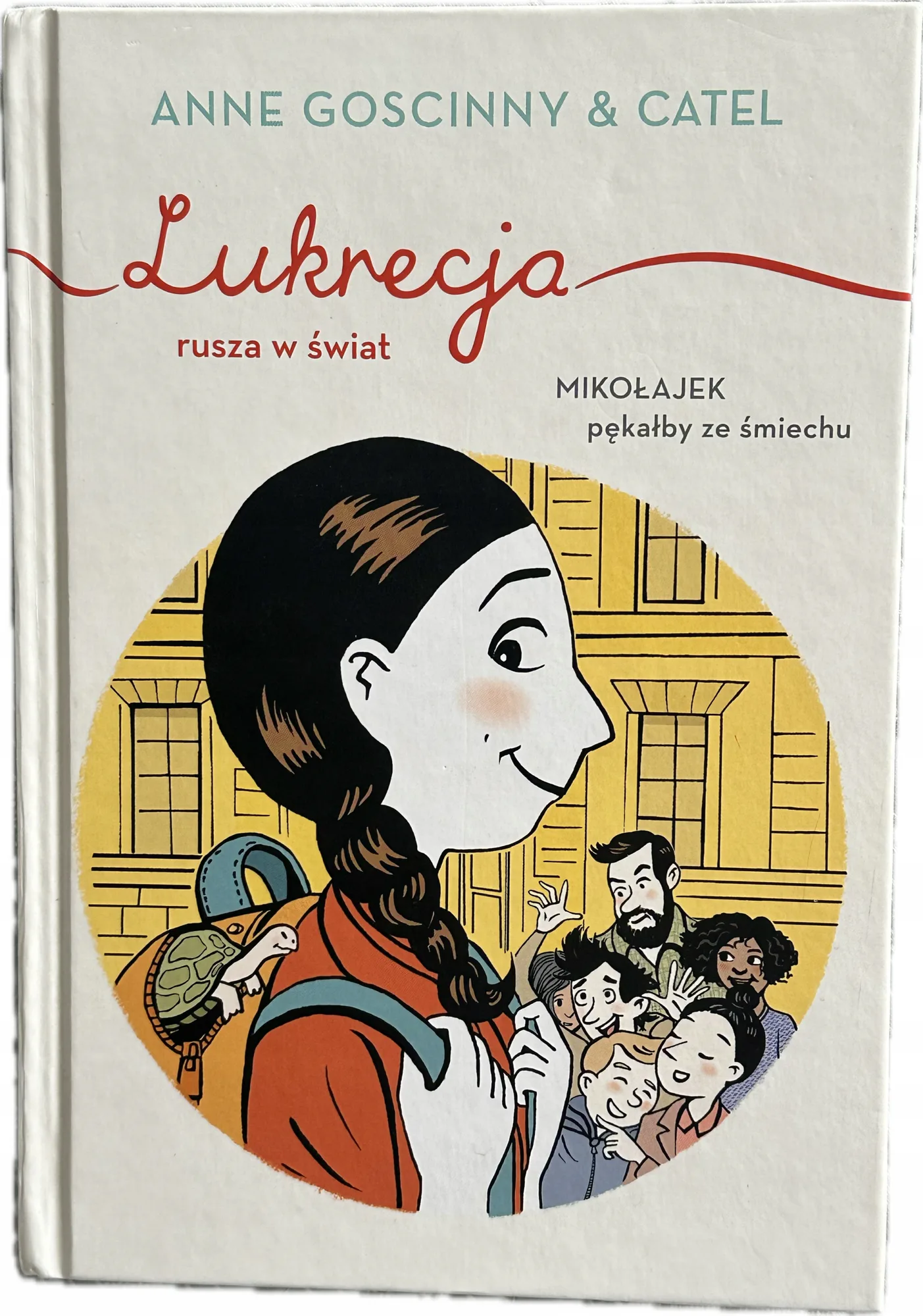Okładka: LUKRECJA rusza w świat Anne Goscinny lektura