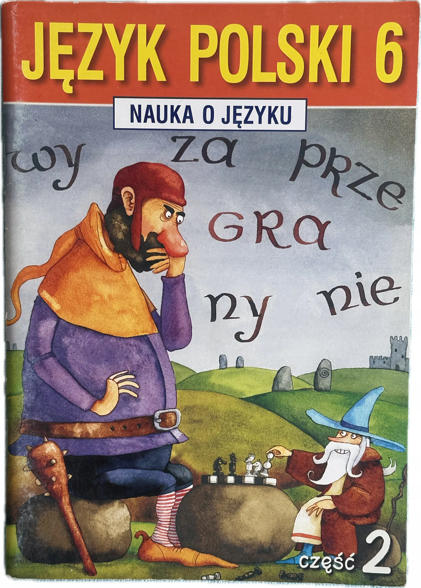 Okładka: Język polski klasa 6 część 2 nauka o języku ćwiczenia zeszyt ćwiczeń GWO