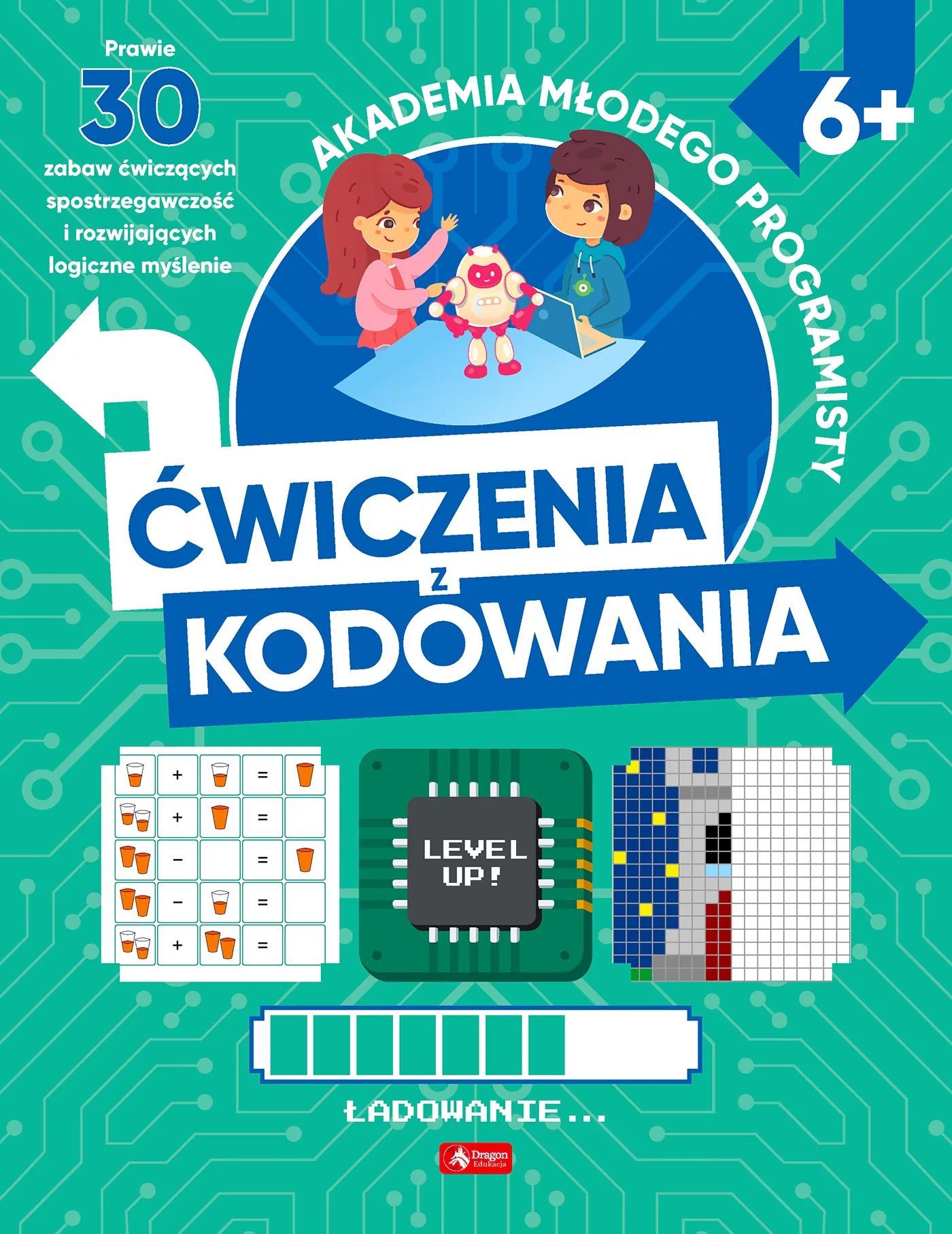 Okładka: Kodowanie dla młodego programisty ćwiczenia matematyczne zadania 6 7 lat