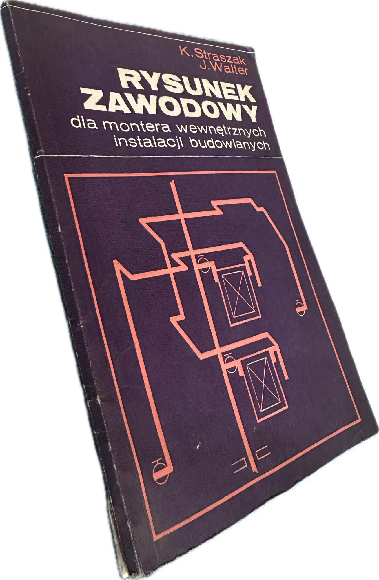 Okładka: Rysunek zawodowy dla montera wewnętrznych instalacji budowlanych + mapy