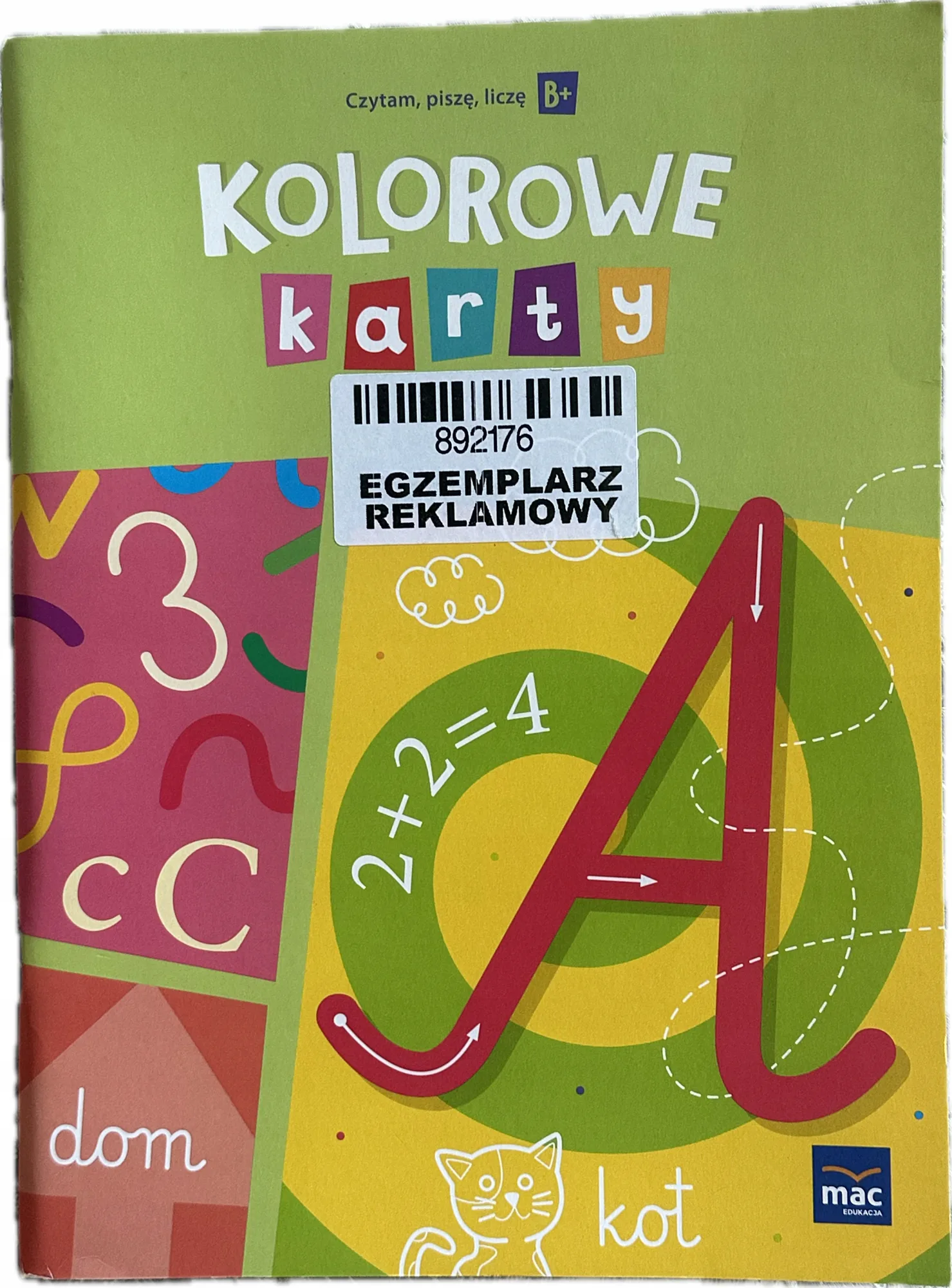 Okładka: Kolorowe karty karty pracy ćwiczenia Czytam piszę liczę 6-latek poziom B+
