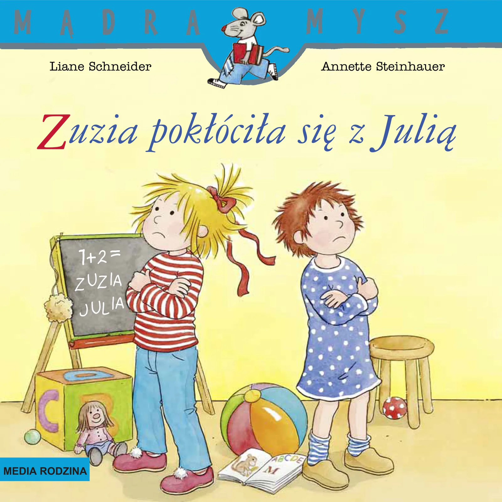 Okładka: Mądra Mysz Zuzia pokłóciła się z Julią