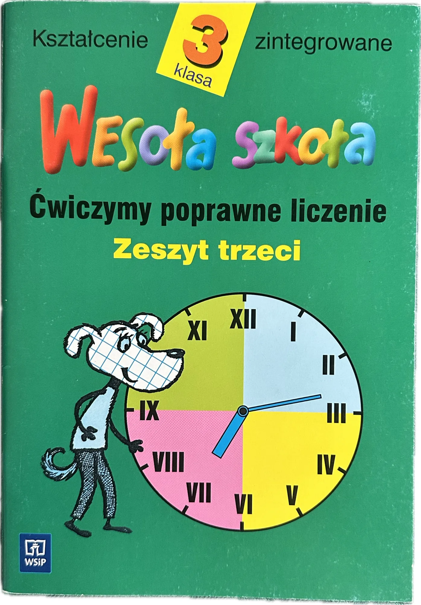 Okładka: Ćwiczenia Wesoła szkoła WSIP KLASA 3 część 3 matematyka