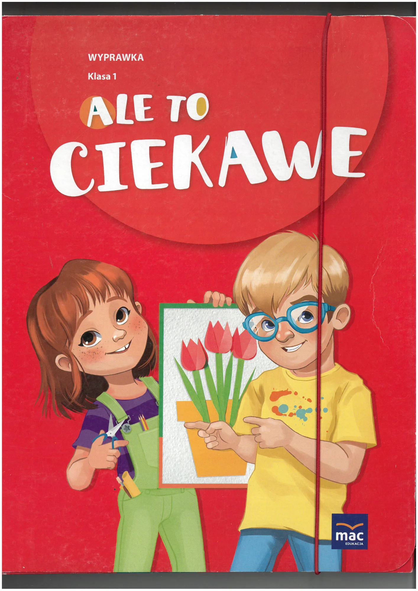 Okładka: ALE TO CIEKAWE wyprawka klasa 1 MAC