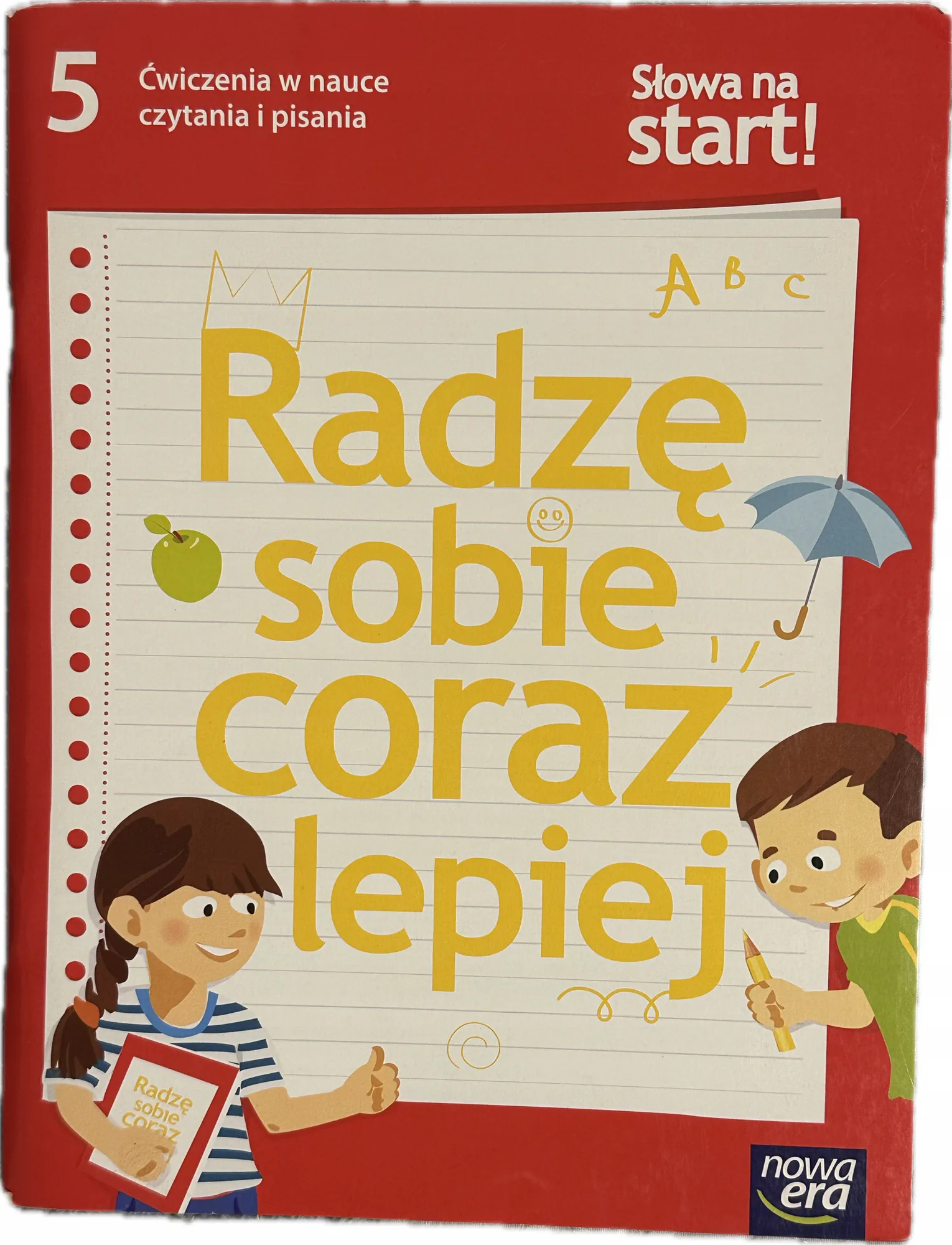 Okładka: SŁOWA NA START Radzę sobie coraz lepiej ćwiczenia czytania pisania klasa 5