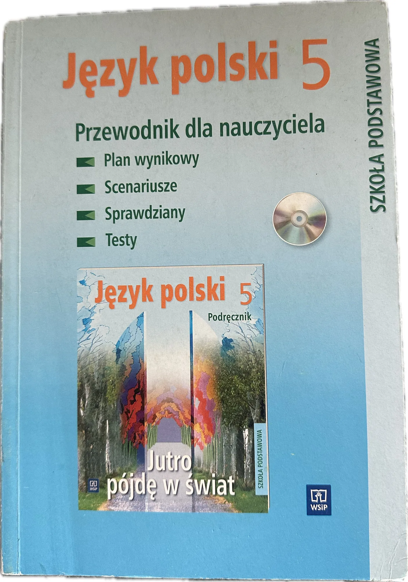Okładka: Jutro pójdę w świat KLASA 5 Przewodnik ksiązka nauczyciela płyta cd