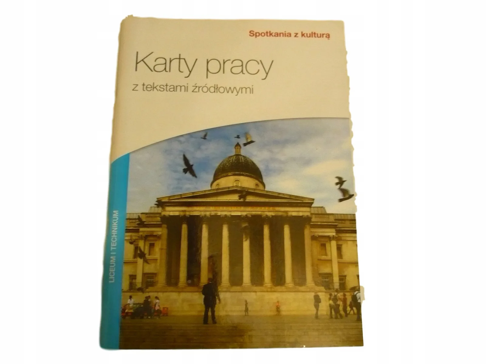 Okładka: SPOTKANIA Z KULTURĄ karty pracy z tekstami źródłow
