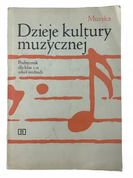 Okładka: DZIEJE KULTURY MUZYCZNEJ PODRĘCZNIK DLA KLAS I-III